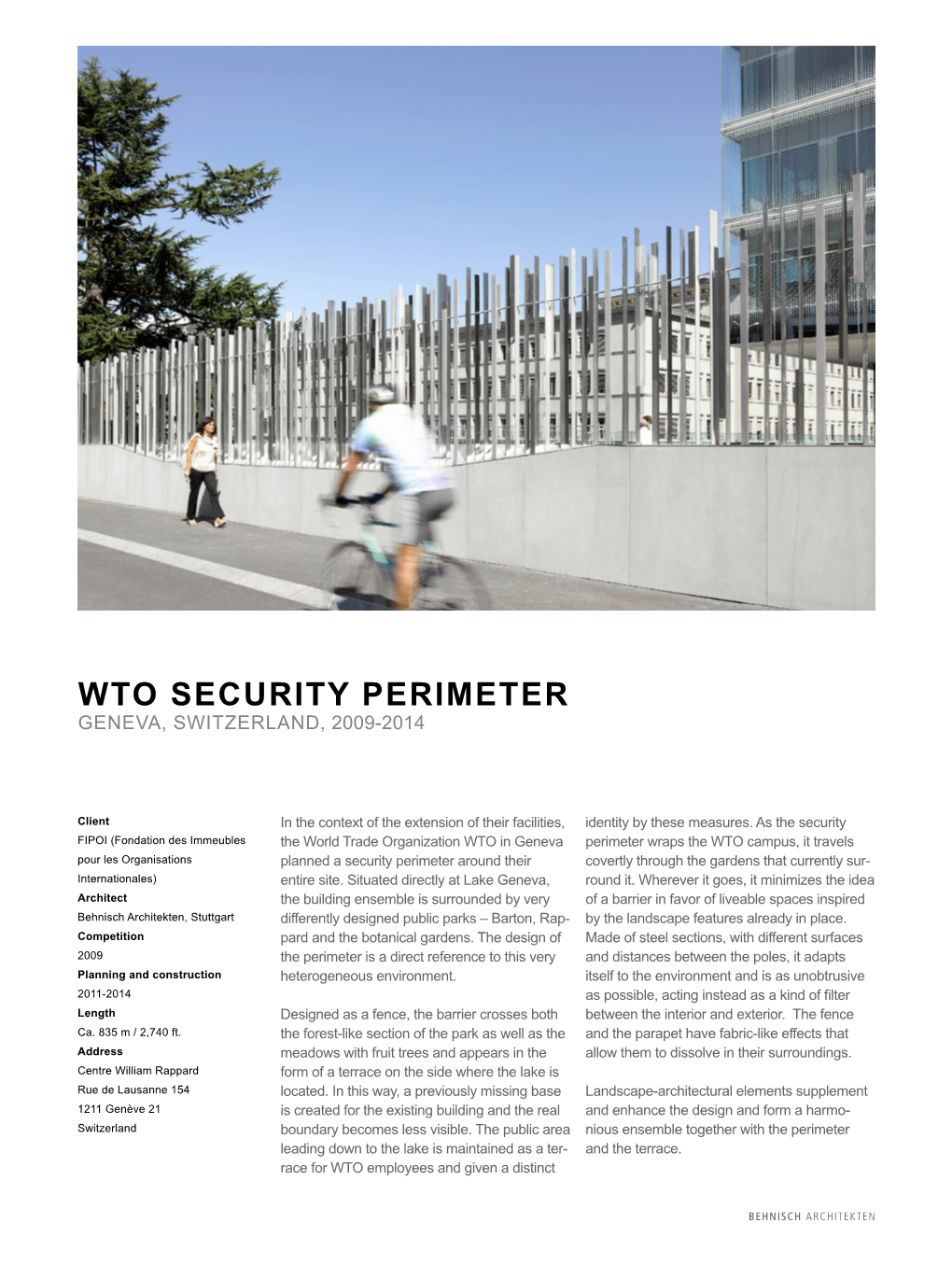 Wto Security Perimeter Geneva, Switzerland, 2009-2014