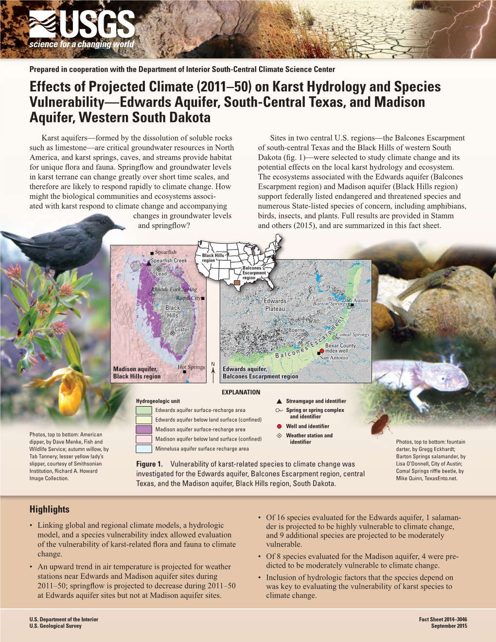 Effects of Projected Climate (2011–50) on Karst Hydrology and Species Vulnerability—Edwards Aquifer, South-Central Texas, and Madison Aquifer, Western South Dakota