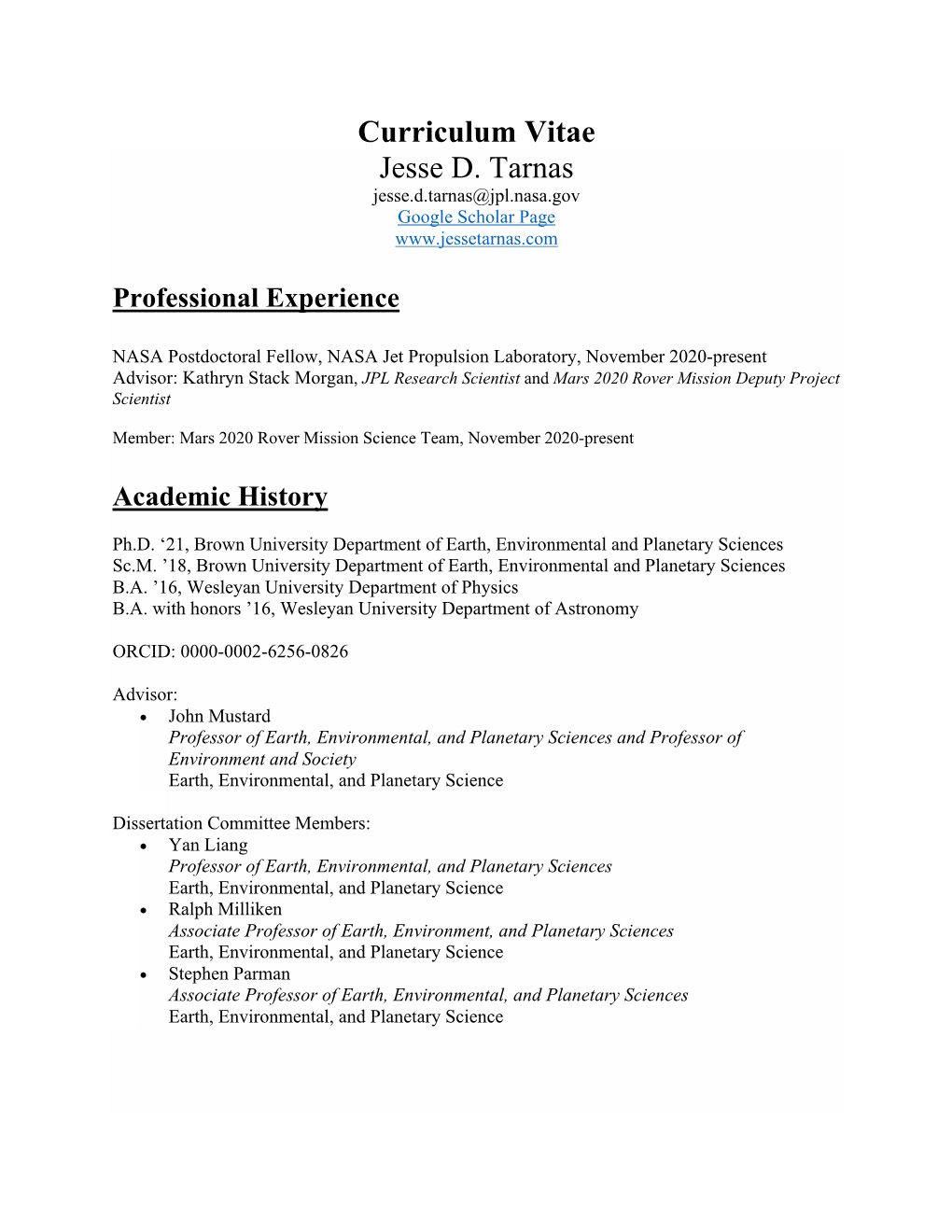 Curriculum Vitae Jesse D. Tarnas Jesse.D.Tarnas@Jpl.Nasa.Gov Google Scholar Page