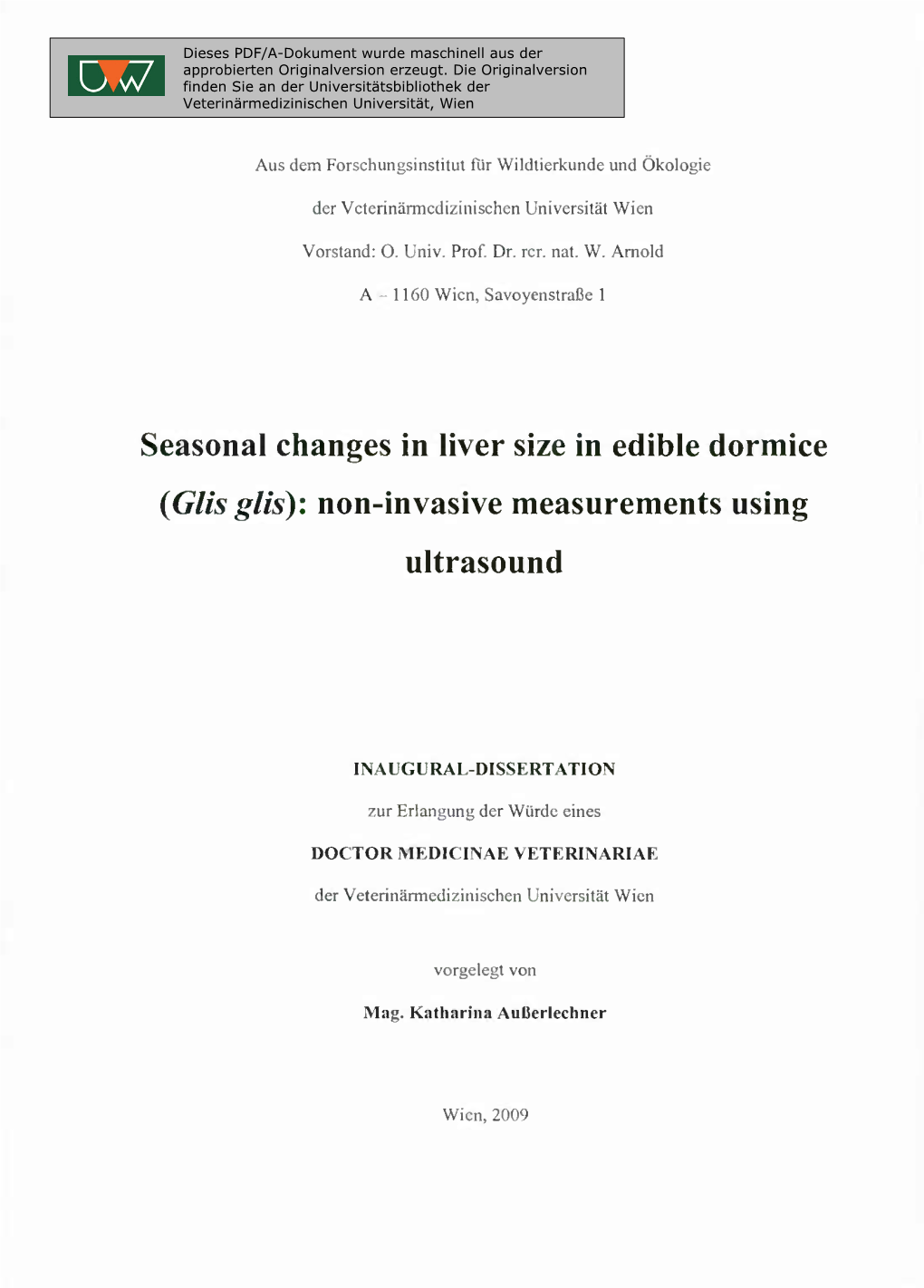 Seasonal Changes in Liver Size in Edible Dormice (Glis Glis): Non-Invasive Measurements Using Ultrasound