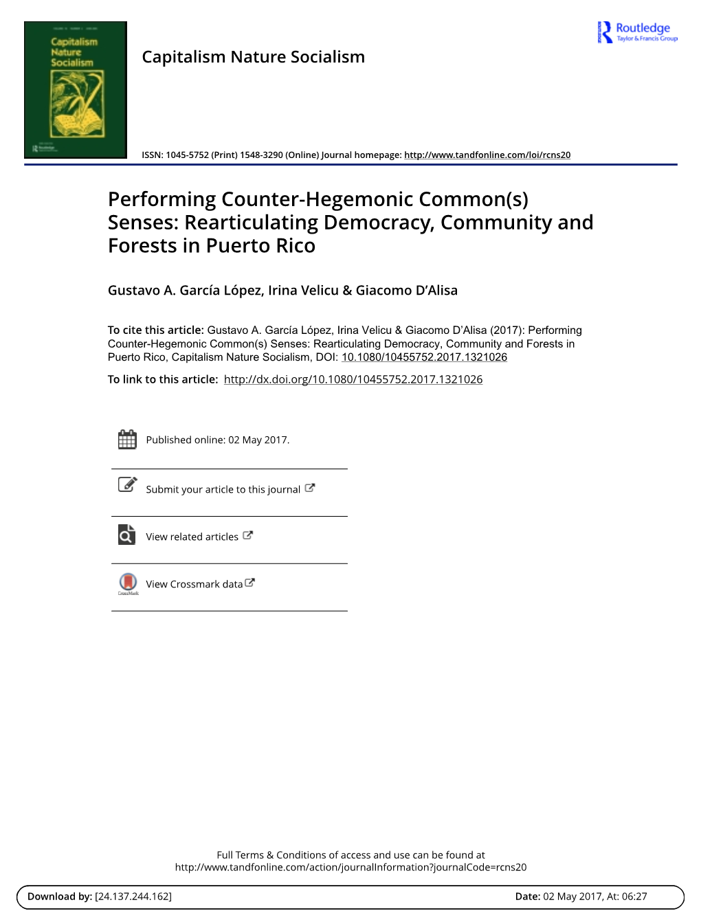 Performing Counter-Hegemonic Common(S) Senses: Rearticulating Democracy, Community and Forests in Puerto Rico