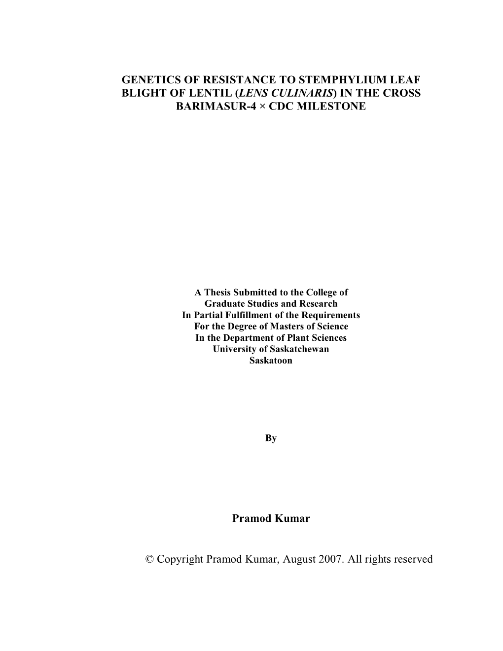 Genetics of Resistance to Stemphylium Leaf Blight of Lentil (Lens Culinaris) in the Cross Barimasur-4 × Cdc Milestone