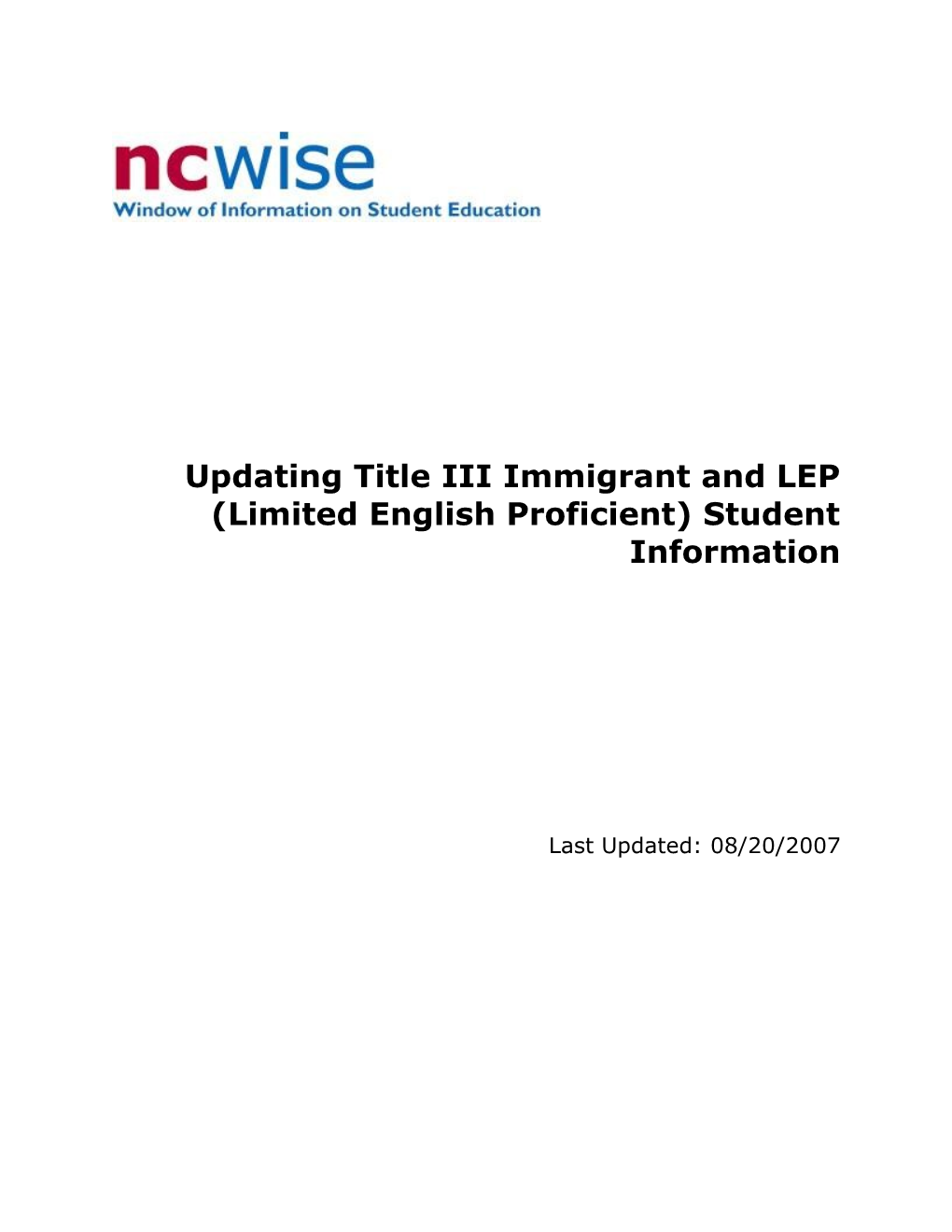 Updating Title III Immigrant and LEP (Limited English Proficient) Student Information