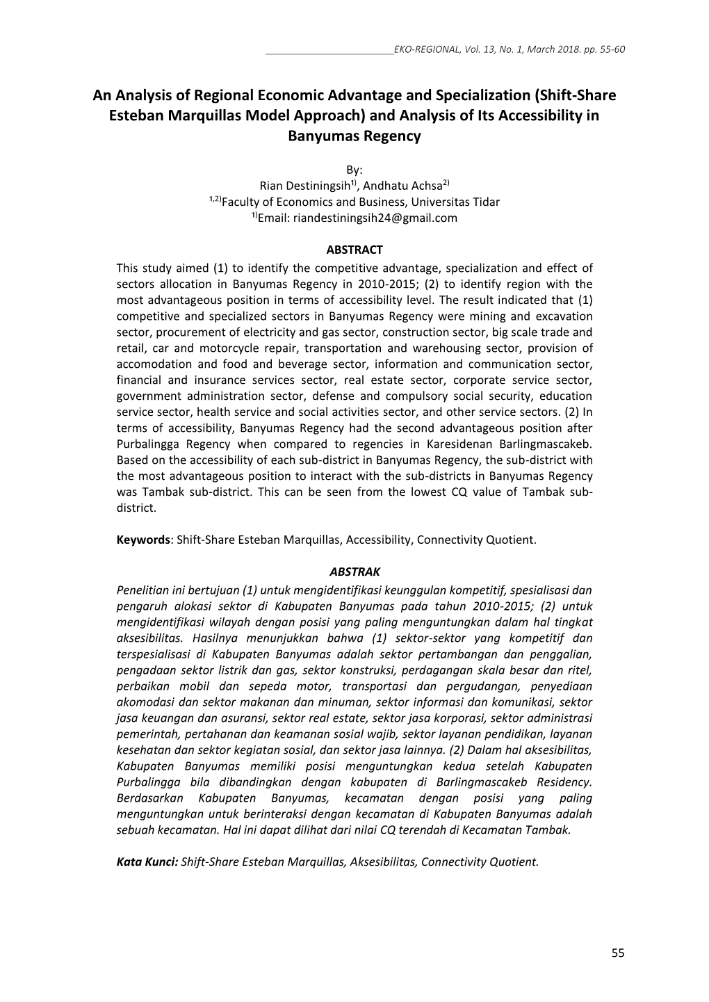 An Analysis of Regional Economic Advantage and Specialization (Shift-Share Esteban Marquillas Model Approach) and Analysis of Its Accessibility in Banyumas Regency