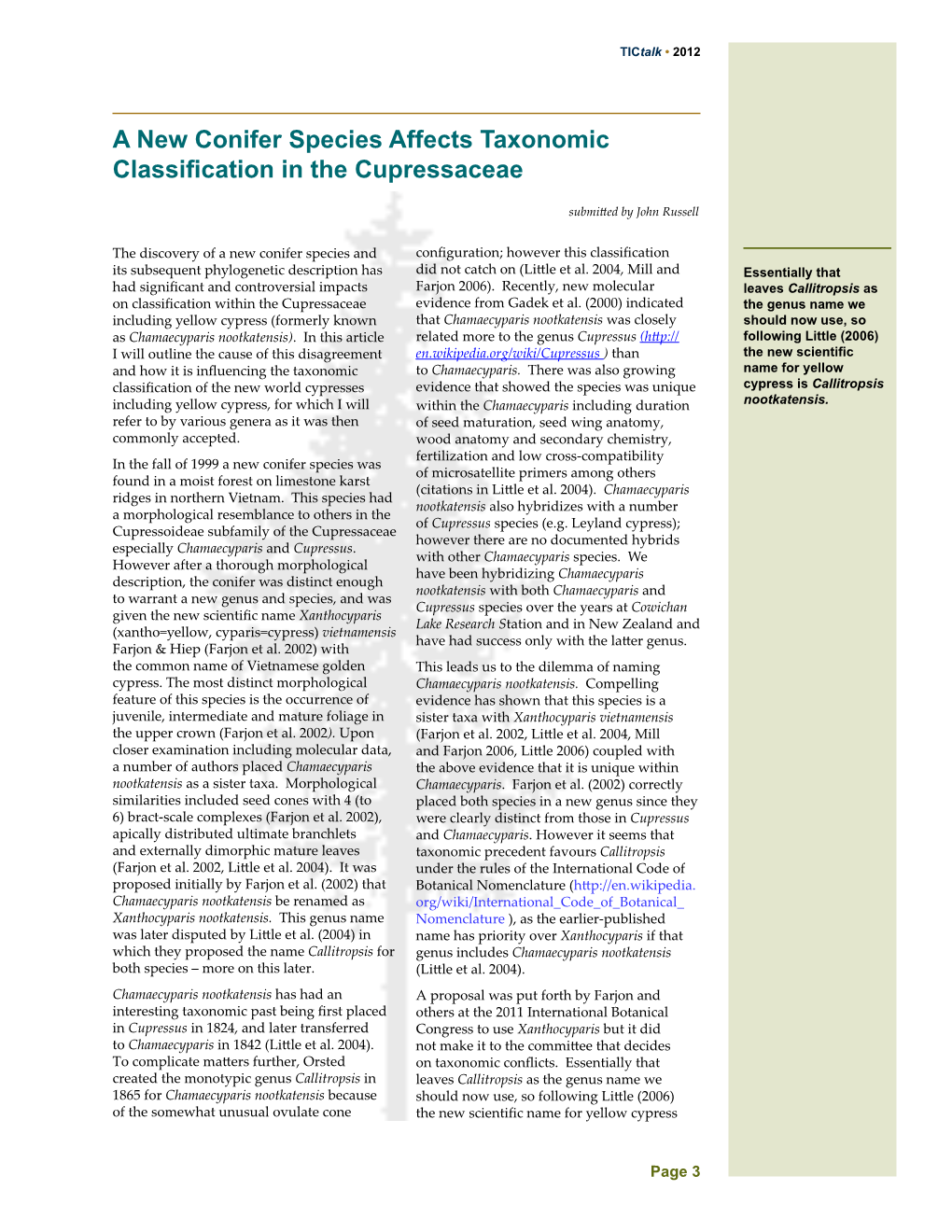 A New Conifer Species Affects Taxonomic Classification in the Cupressaceae