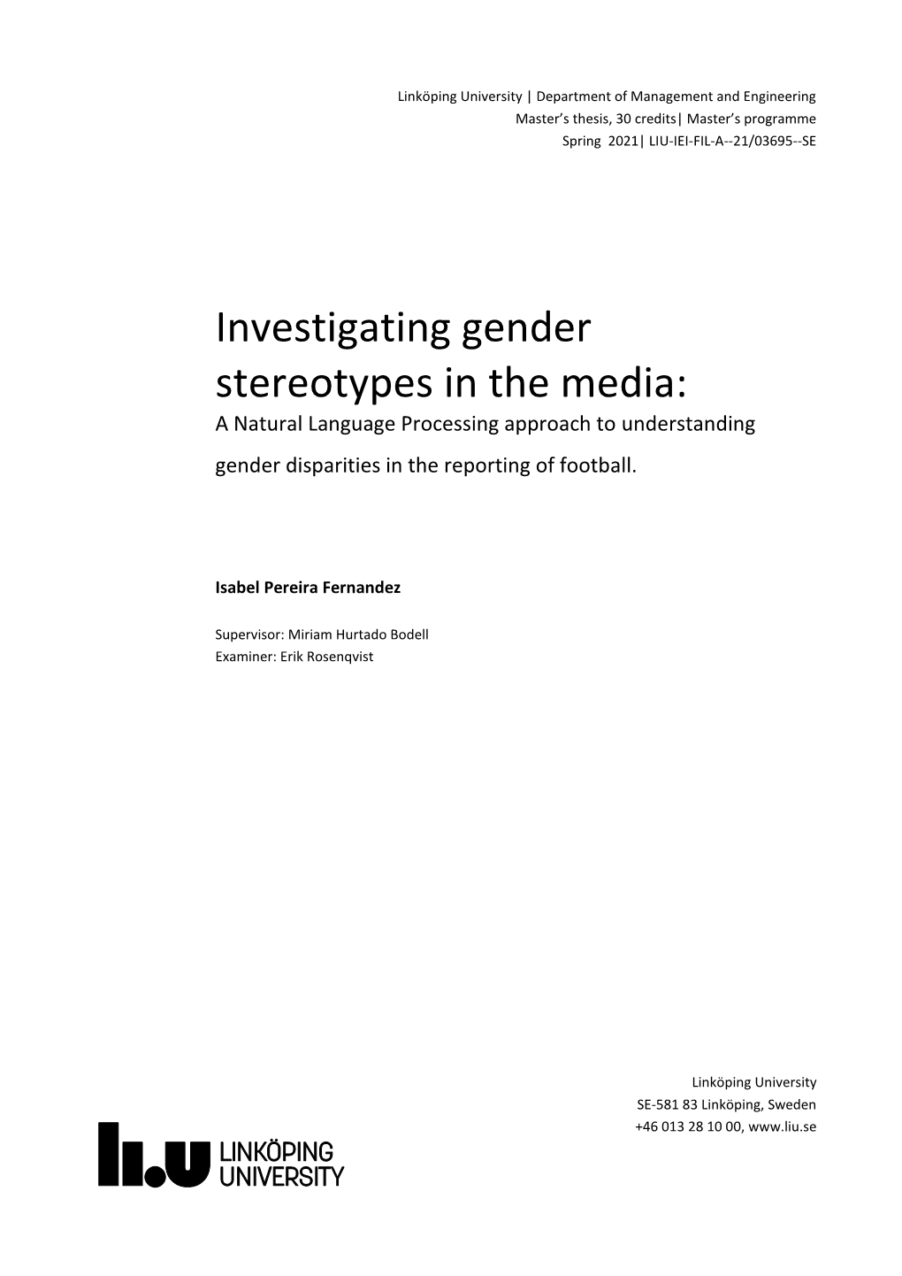 Investigating Gender Stereotypes in the Media: a Natural Language Processing Approach to Understanding Gender Disparities in the Reporting of Football