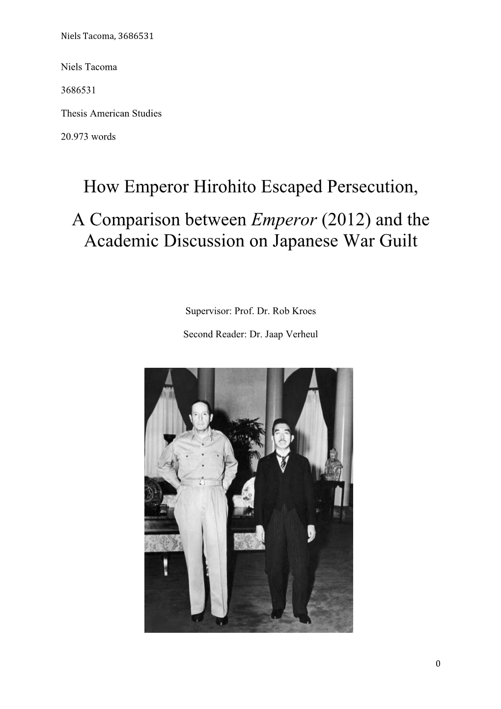 How Emperor Hirohito Escaped Persecution, a Comparison