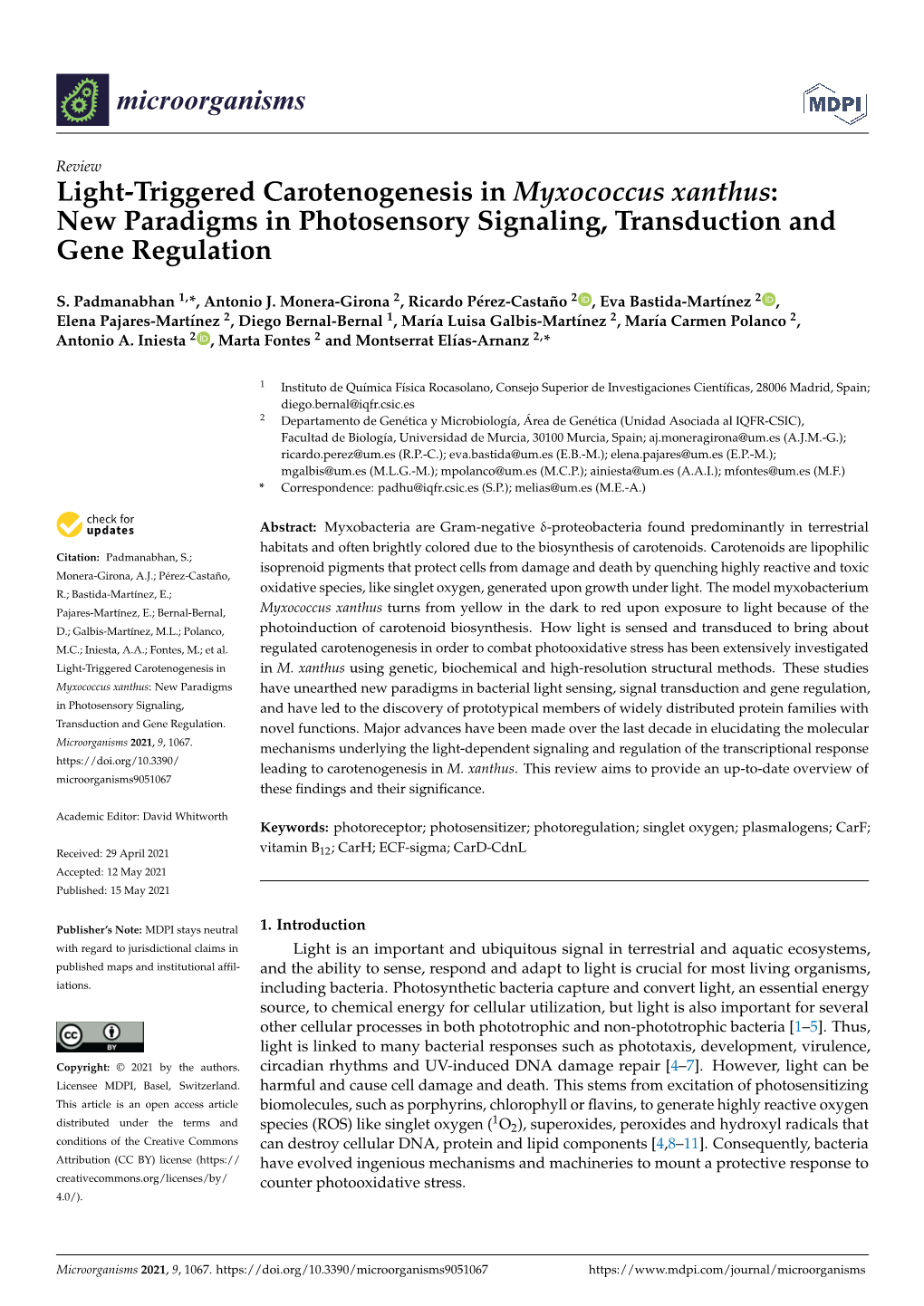 Light-Triggered Carotenogenesis in Myxococcus Xanthus: New Paradigms in Photosensory Signaling, Transduction and Gene Regulation
