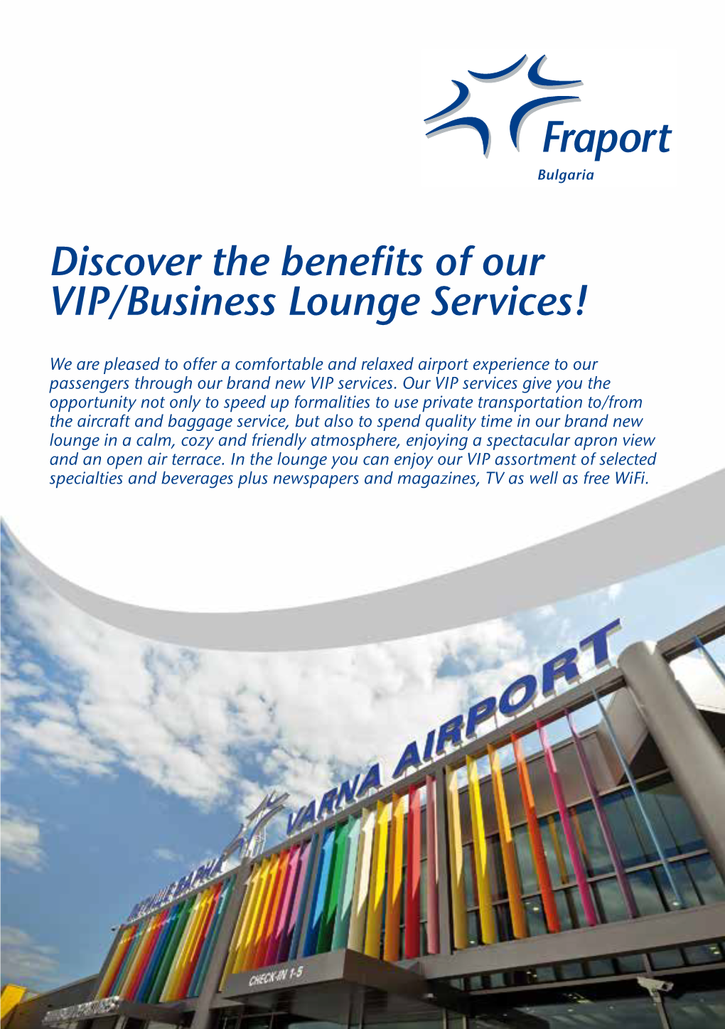 Discover the Benefits of Our VIP/Business Lounge Services!