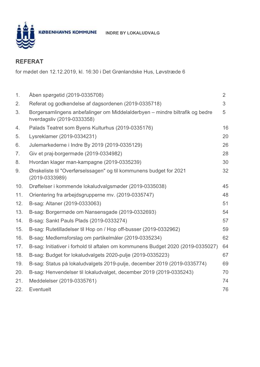 REFERAT for Mødet Den 12.12.2019, Kl