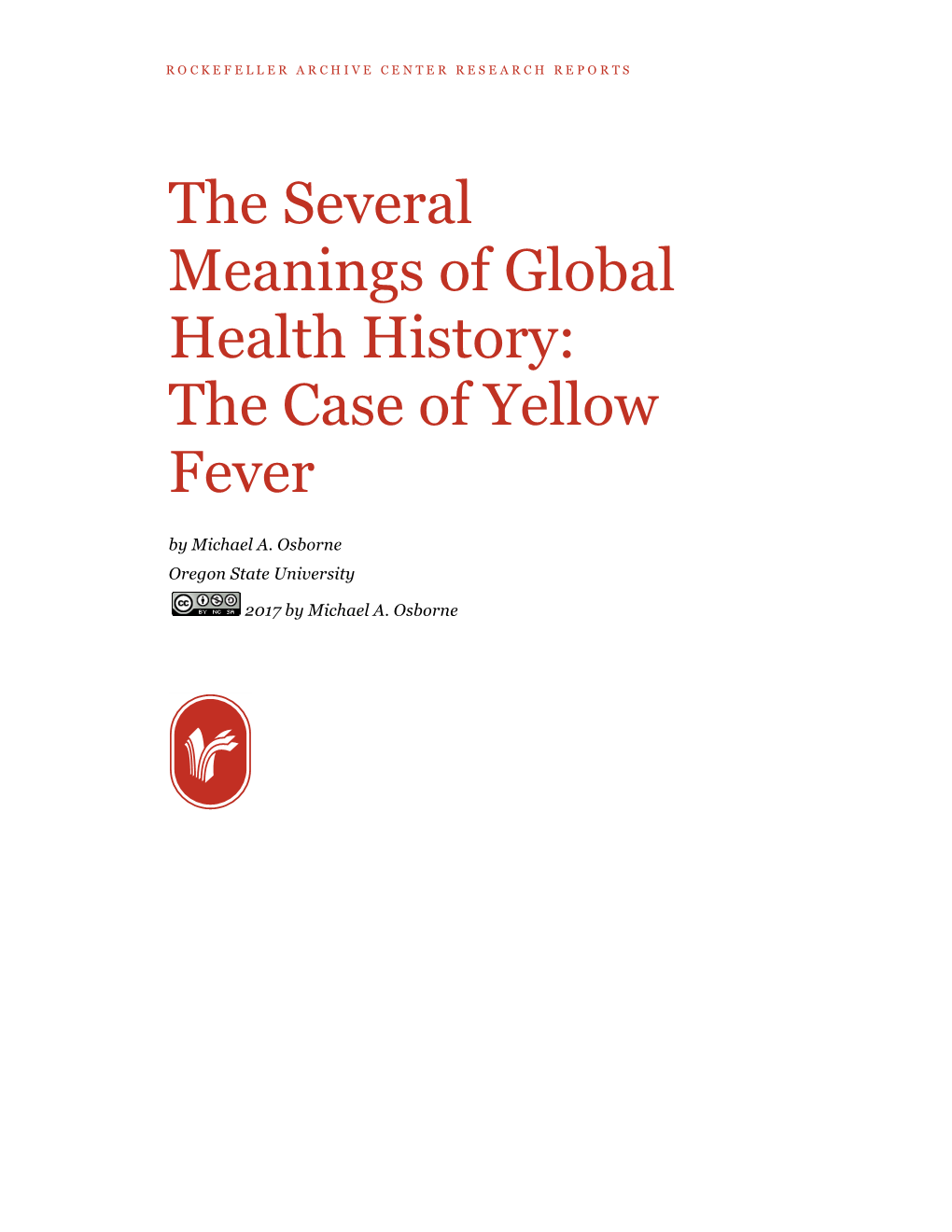 The Case of Yellow Fever by Michael A