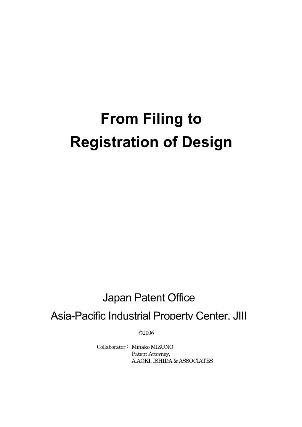 From Filing to Registration of Design(2006)