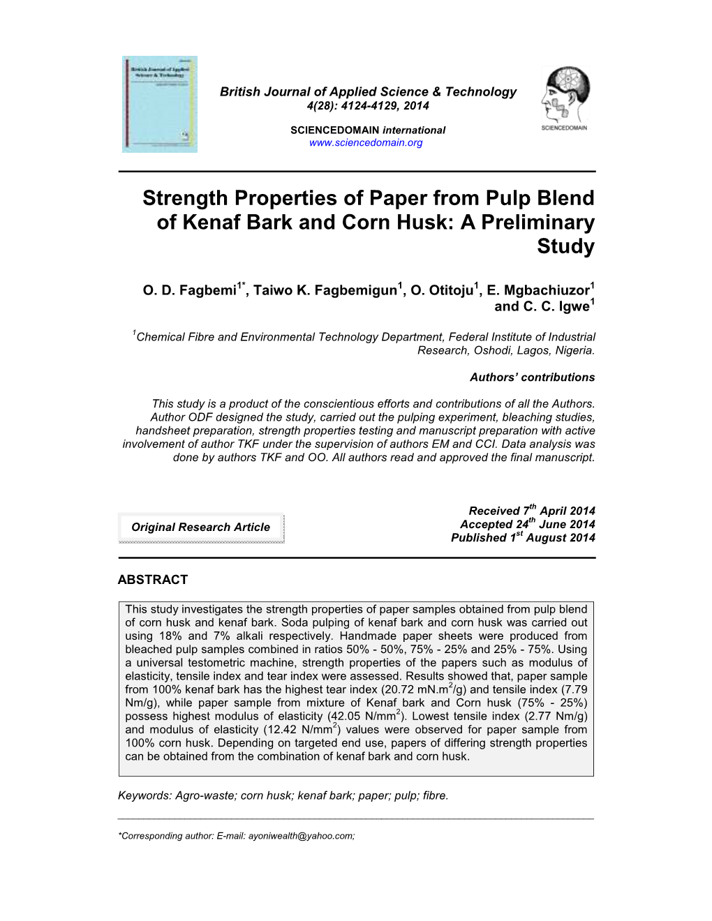 Strength Properties of Paper from Pulp Blend of Kenaf Bark and Corn Husk: a Preliminary Study