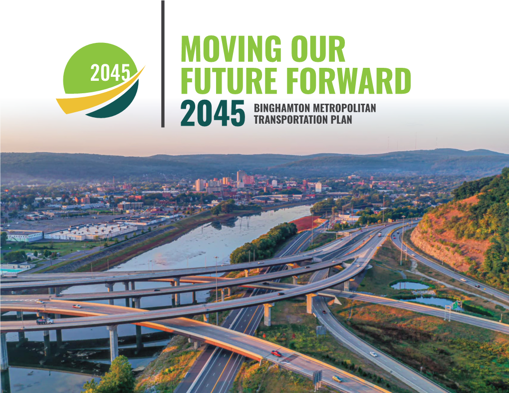 Moving Our Future Forward 2045
