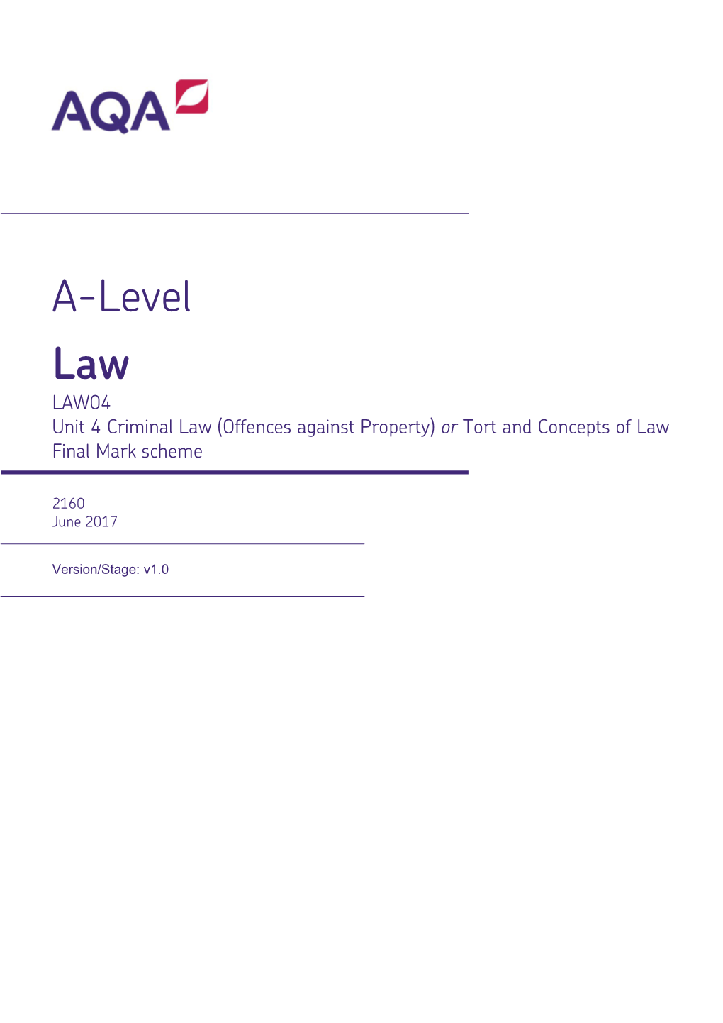 Criminal Law (Offences Against Property) Or Tort and Concepts of Law Final Mark Scheme