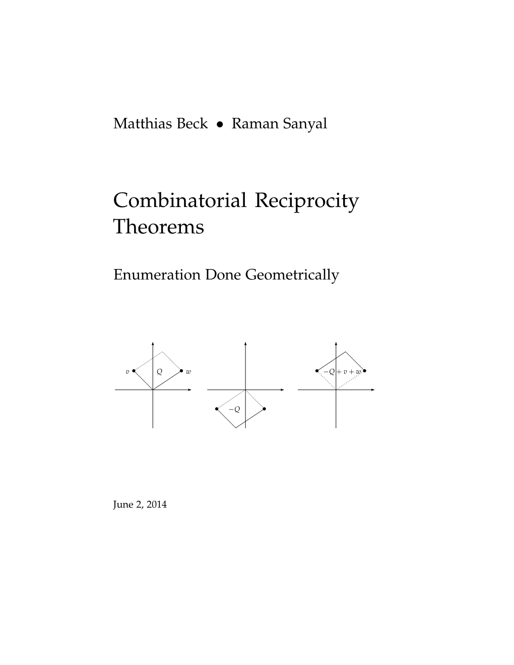 Combinatorial Reciprocity Theorems