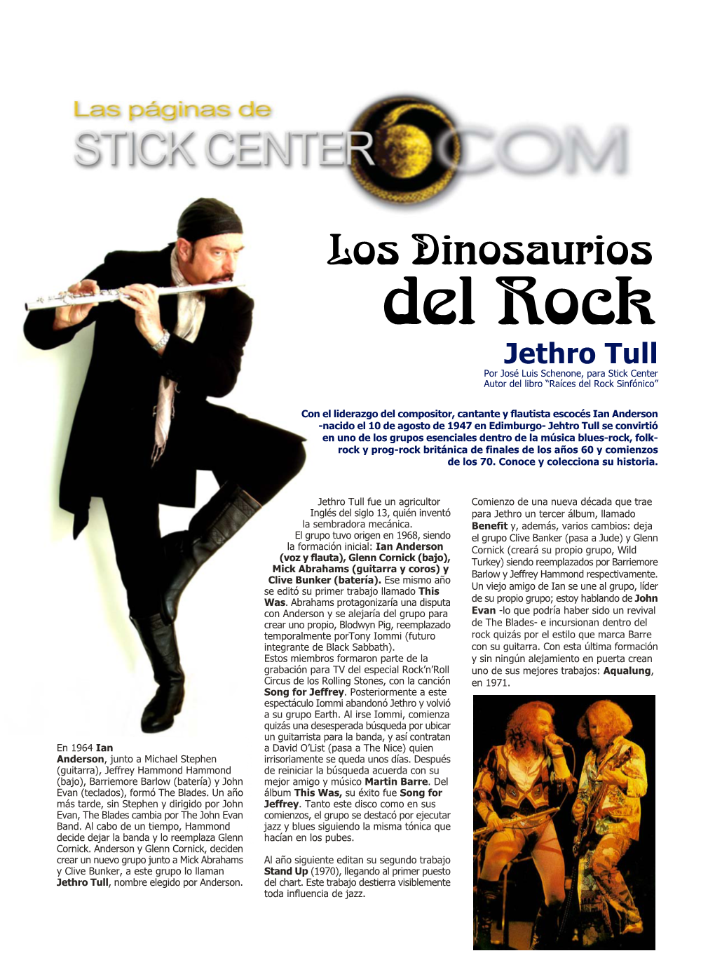 Jethro Tull Por José Luis Schenone, Para Stick Center Autor Del Libro “Raíces Del Rock Sinfónico”