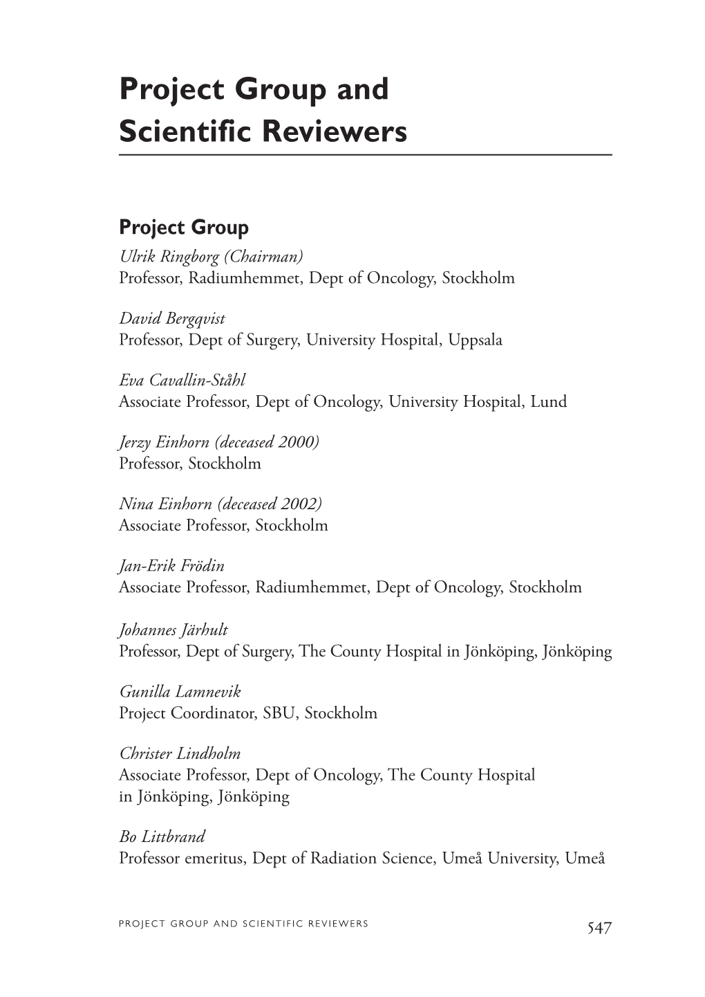 Project Group and Scientific Reviewers