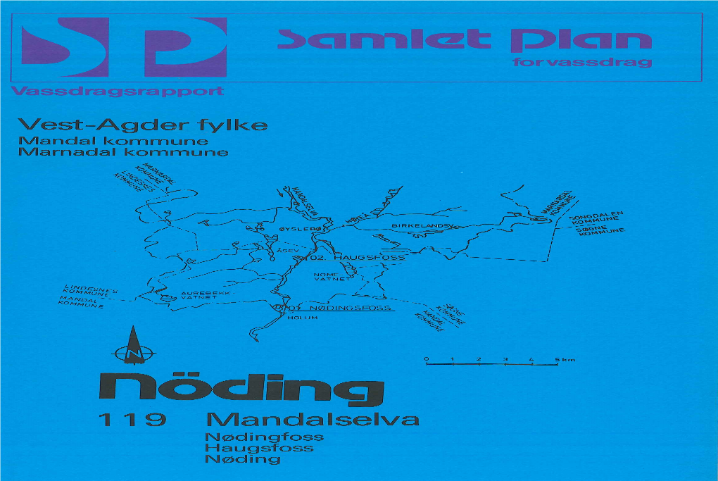 119 Mandalselva 01 Nødingfoss 02 Haugsfoss.Pdf