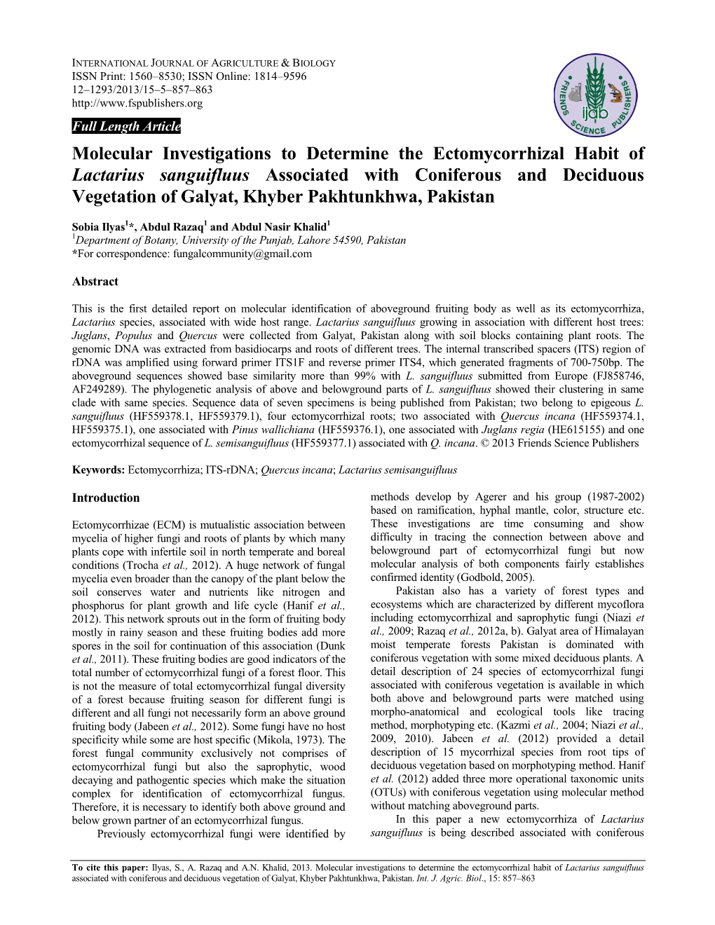 Molecular Investigations to Determine the Ectomycorrhizal Habit Of