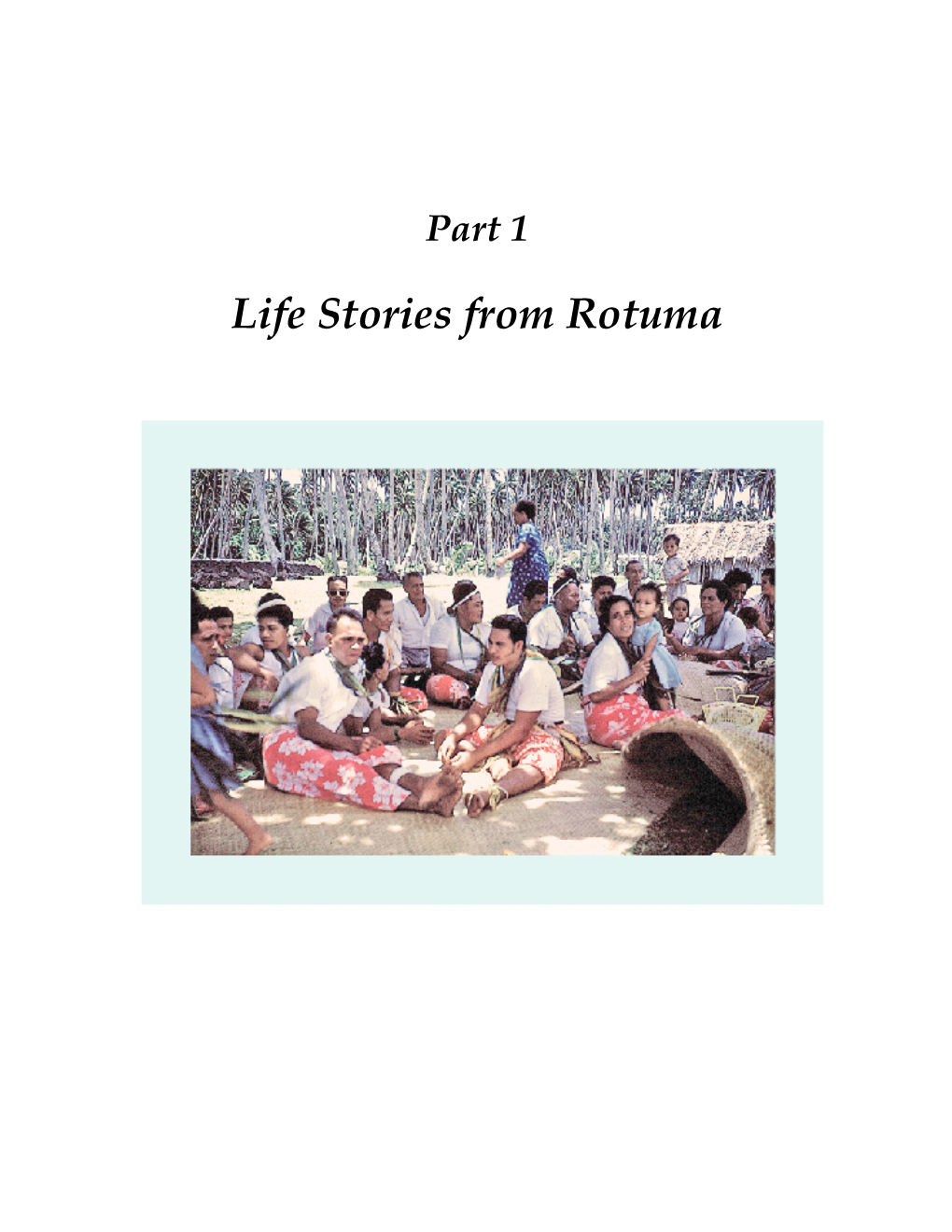 Life Stories from Rotuma