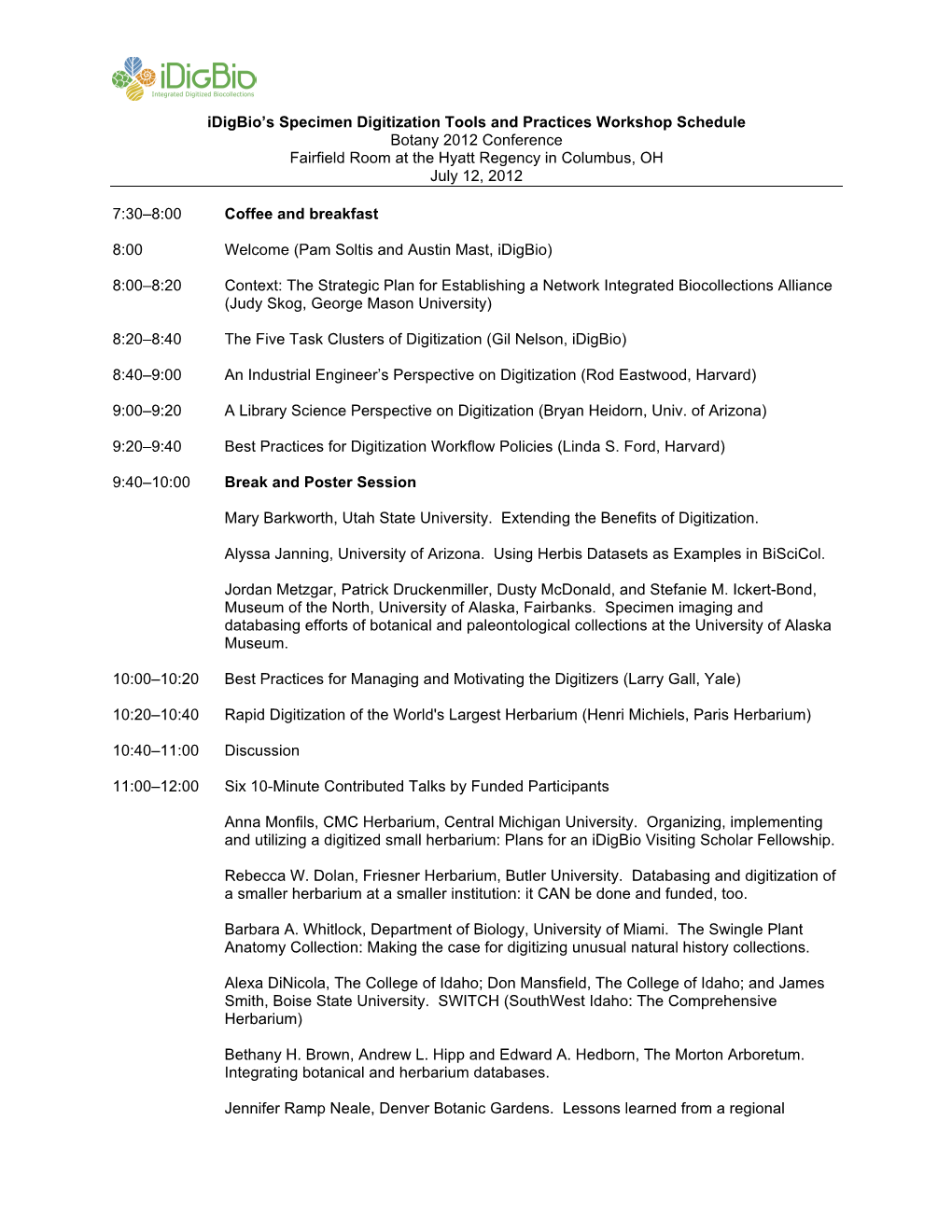 Idigbio's Specimen Digitization Tools and Practices Workshop Schedule