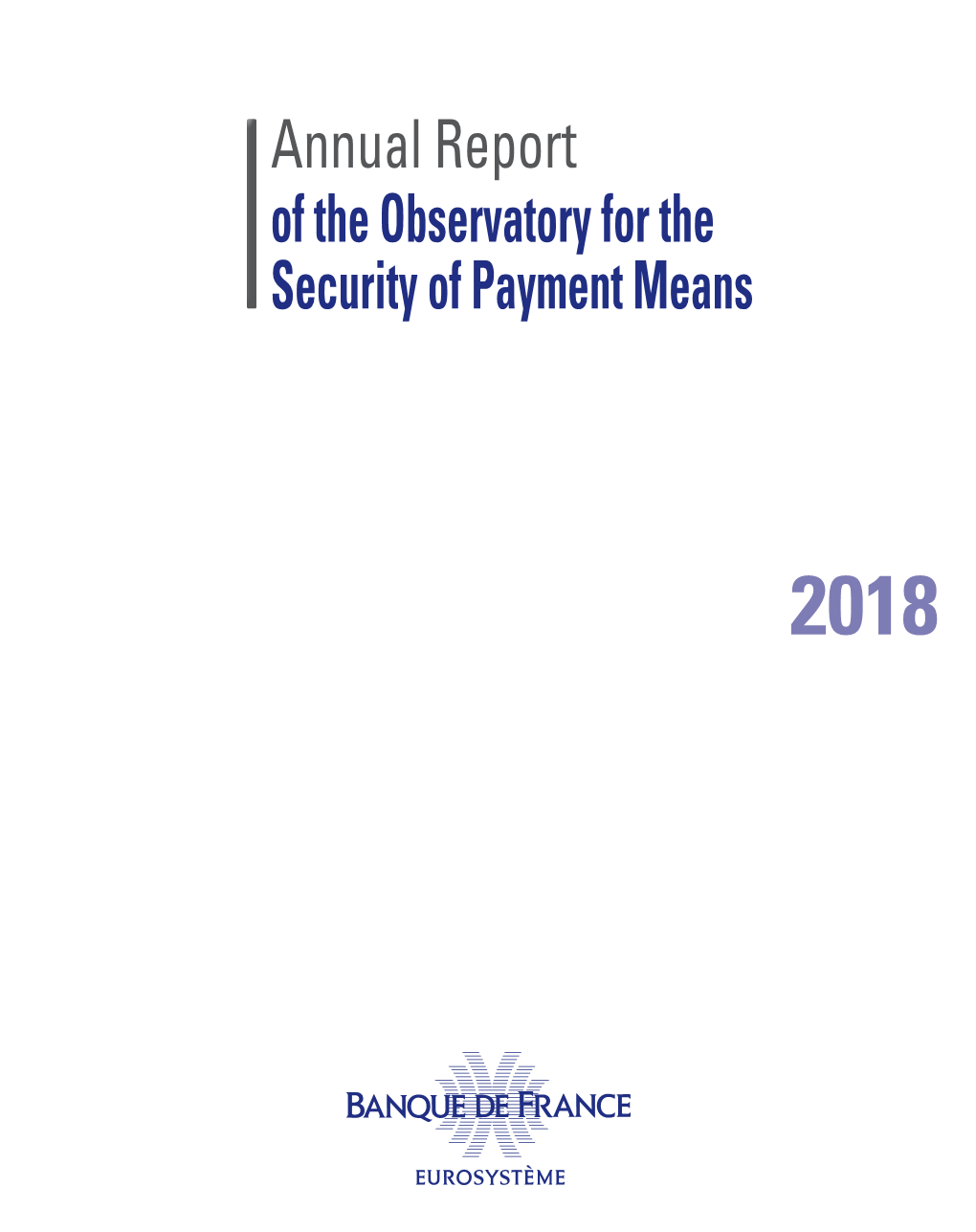 Of the Observatory for the Security of Payment Means Annual Report