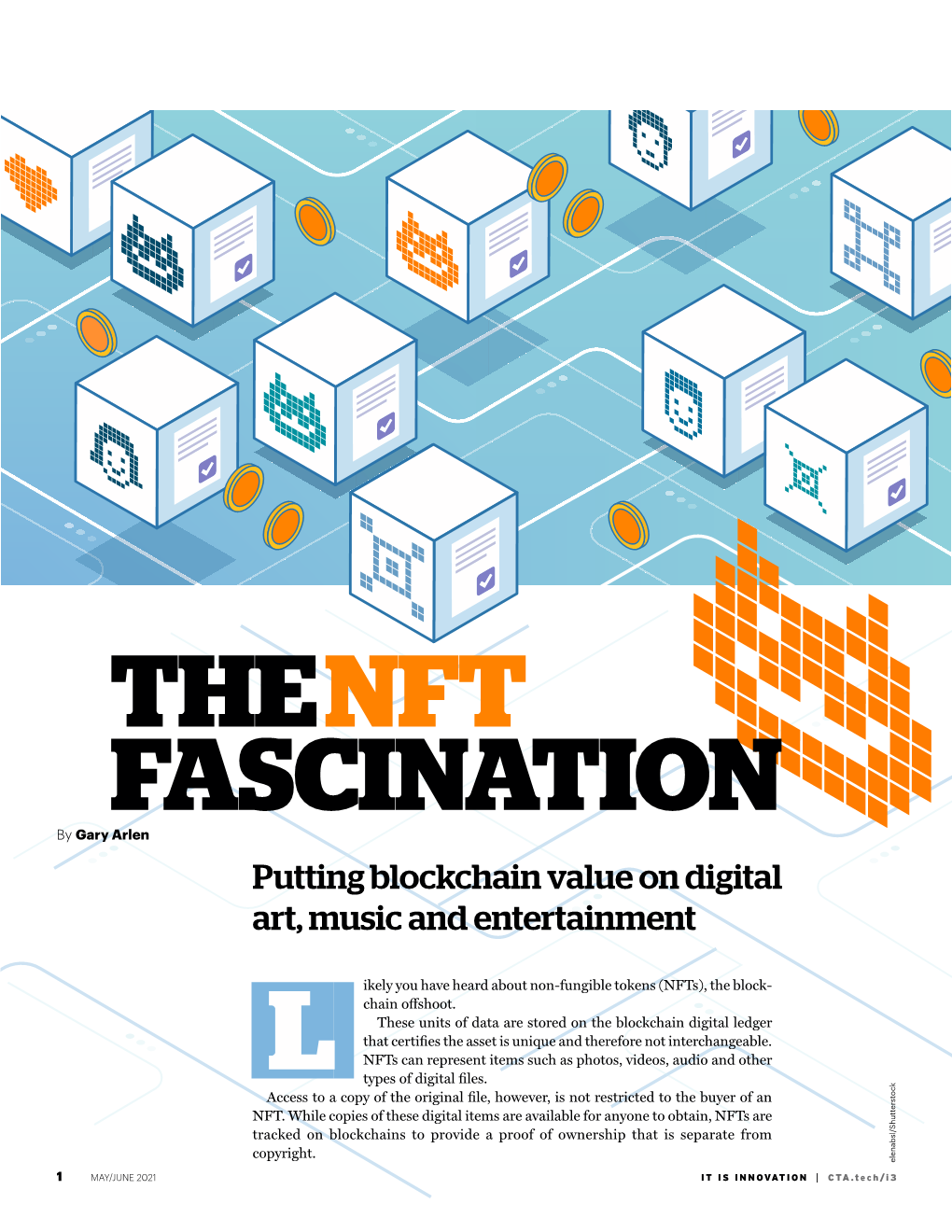 THE NFT FASCINATION by Gary Arlen Putting Blockchain Value on Digital Art, Music and Entertainment