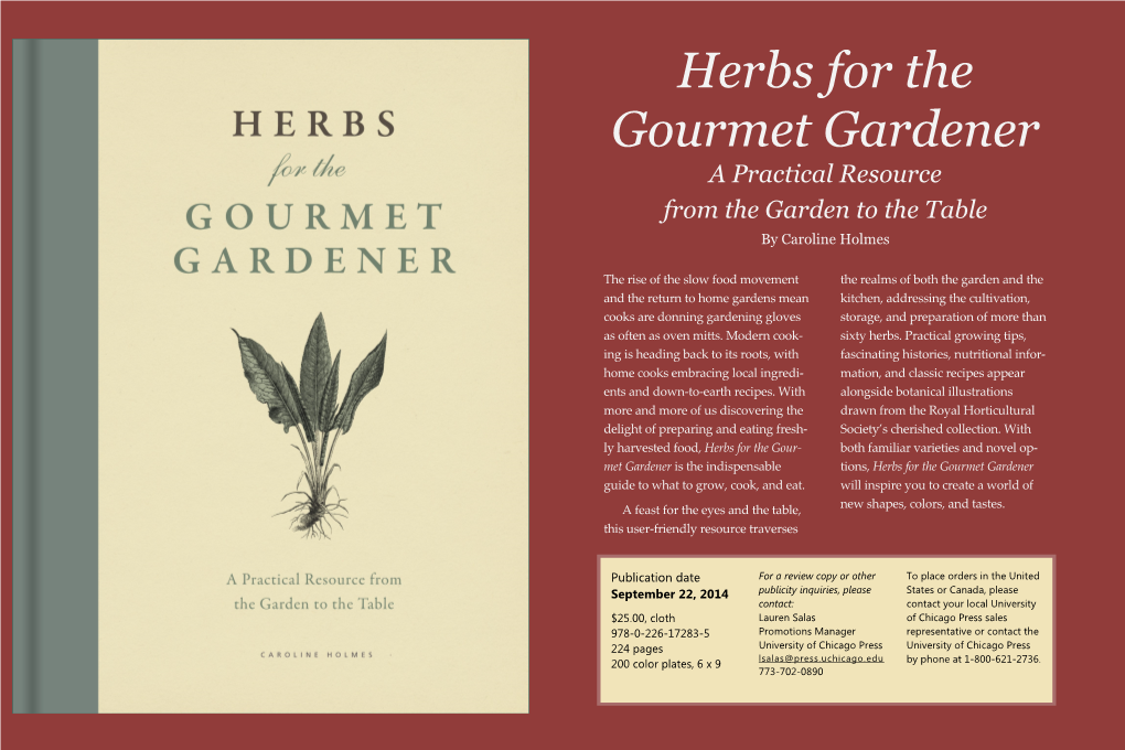 Herbs for the Gourmet Gardener a Practical Resource from the Garden to the Table by Caroline Holmes