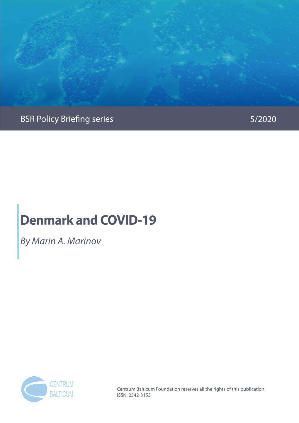 Denmark and COVID-19 by Marin A