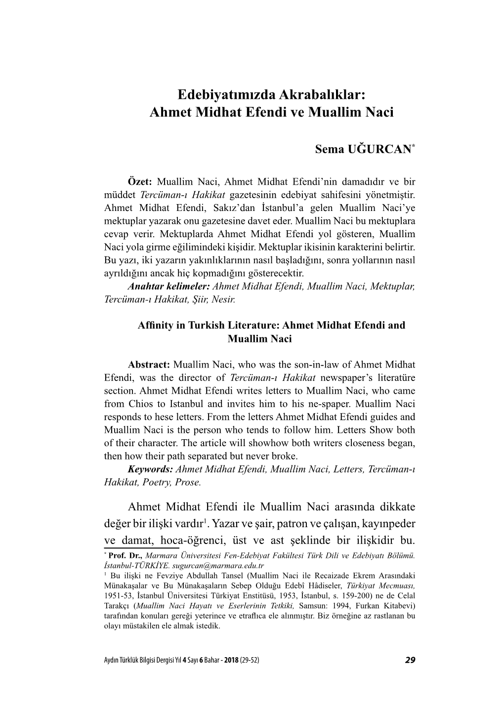 Edebiyatımızda Akrabalıklar: Ahmet Midhat Efendi Ve Muallim Naci