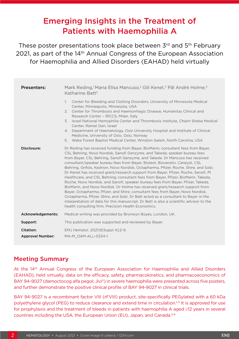 Emerging Insights in the Treatment of Patients with Haemophilia A