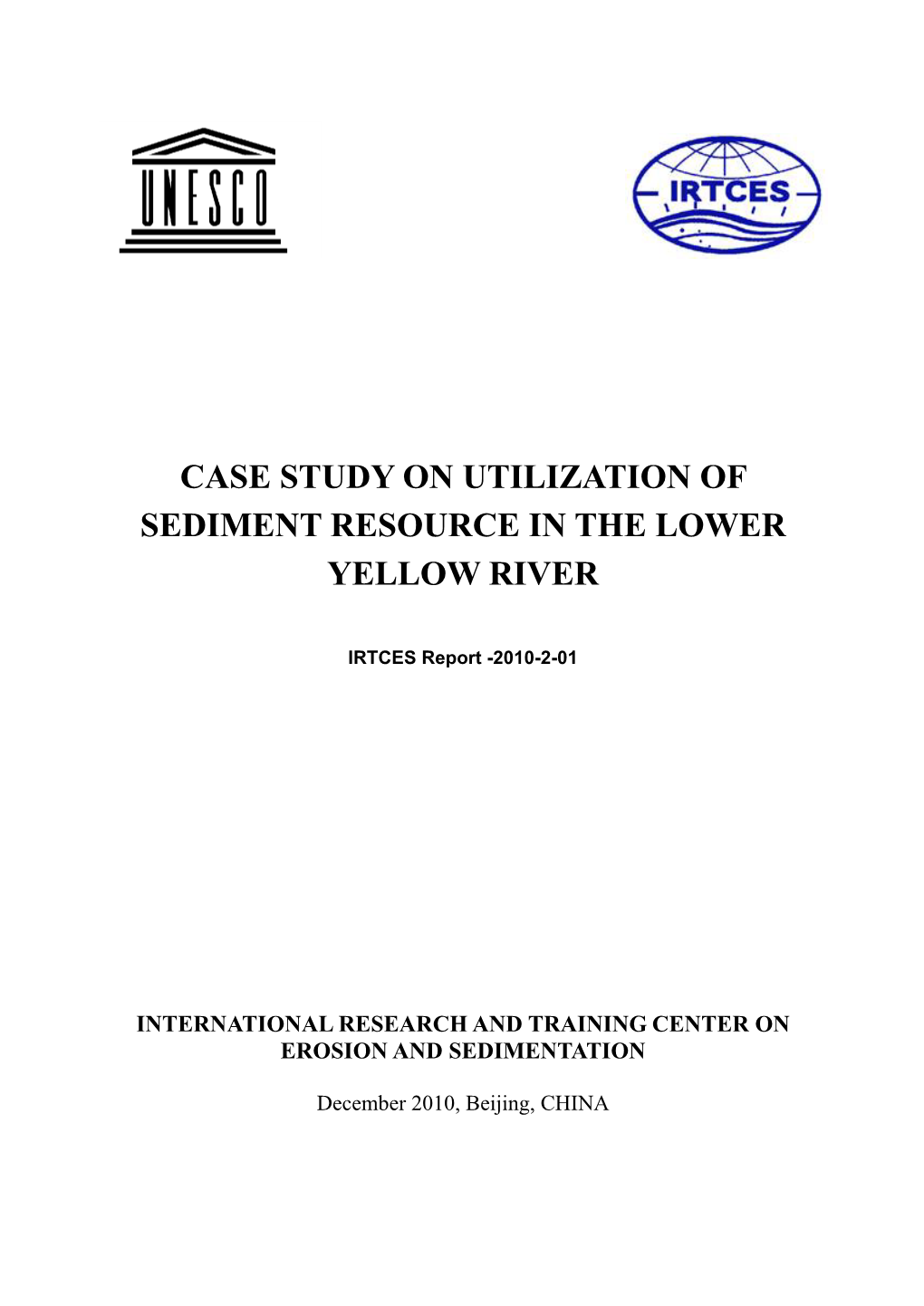 Case Study on Utilization of Sediment Resource in the Lower Yellow River