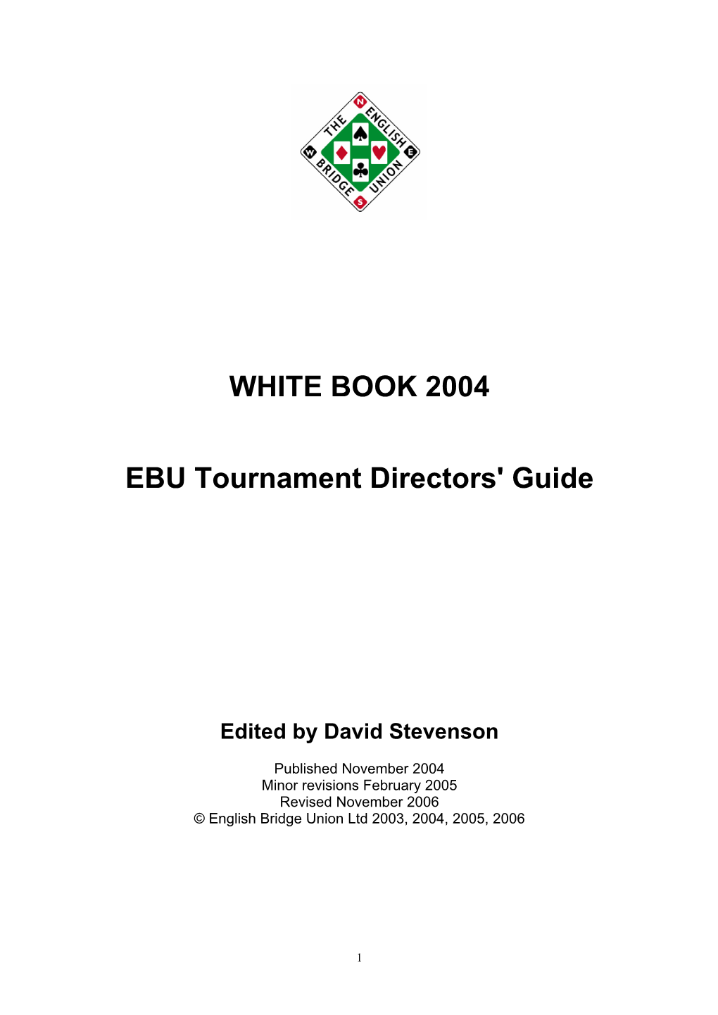 WHITE BOOK 2004 EBU Tournament Directors' Guide