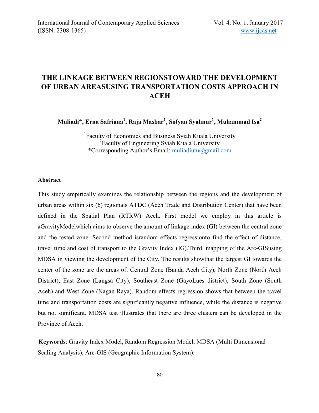 The Linkage Between Regionstoward the Development of Urban Areasusing Transportation Costs Approach in Aceh