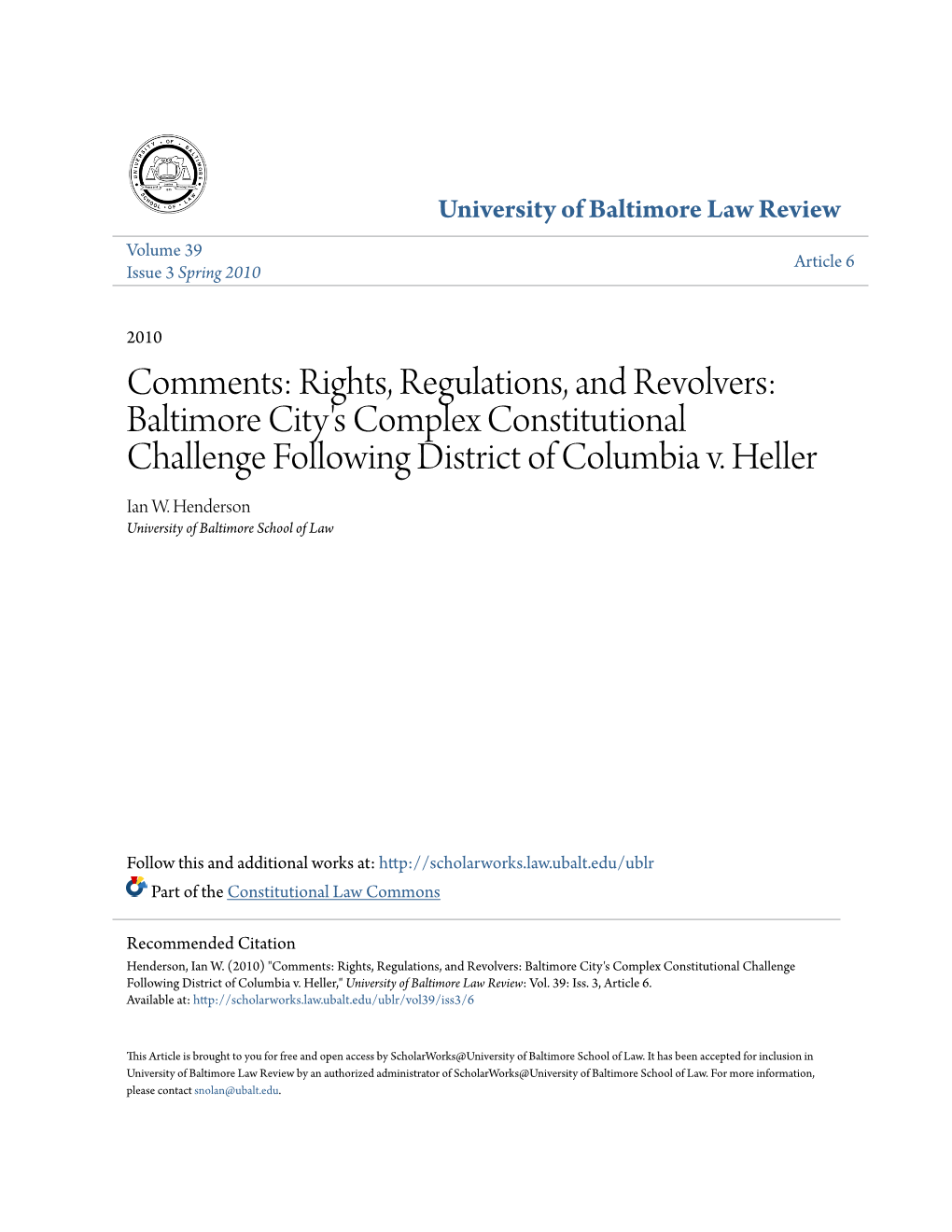 Rights, Regulations, and Revolvers: Baltimore City's Complex Constitutional Challenge Following District of Columbia V