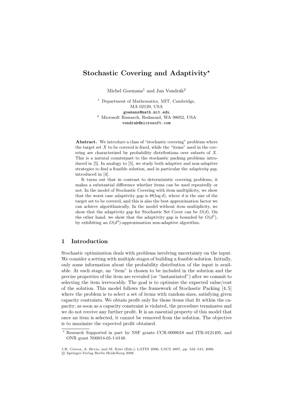 Stochastic Covering and Adaptivity⋆