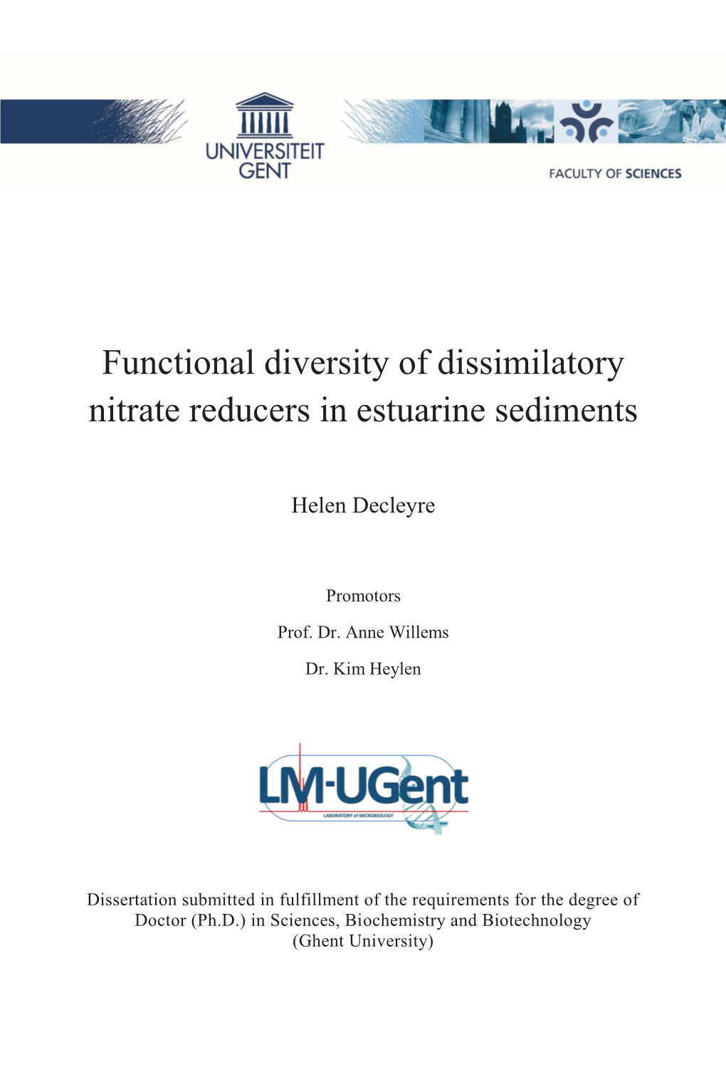 Functional Diversity of Dissimilatory Nitrate Reducers in Estuarine Sediments