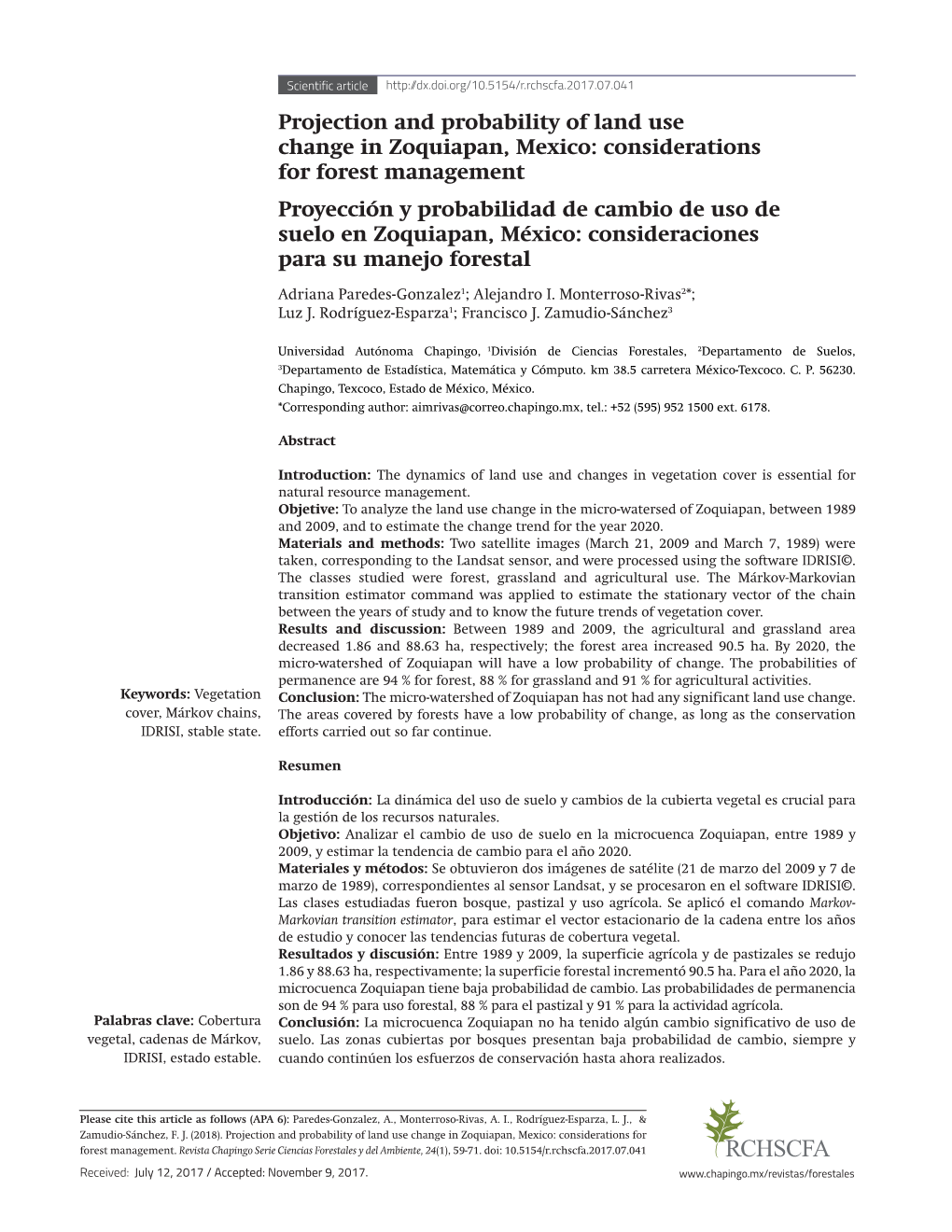 Projection and Probability of Land Use Change in Zoquiapan, Mexico: Considerations for Forest Management Proyección Y Probabili