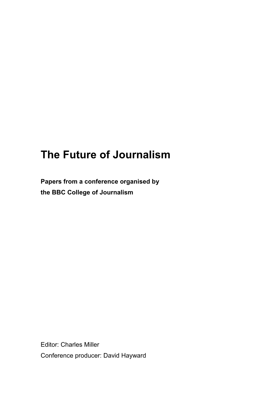 The Future of Journalism [359Kb PDF]