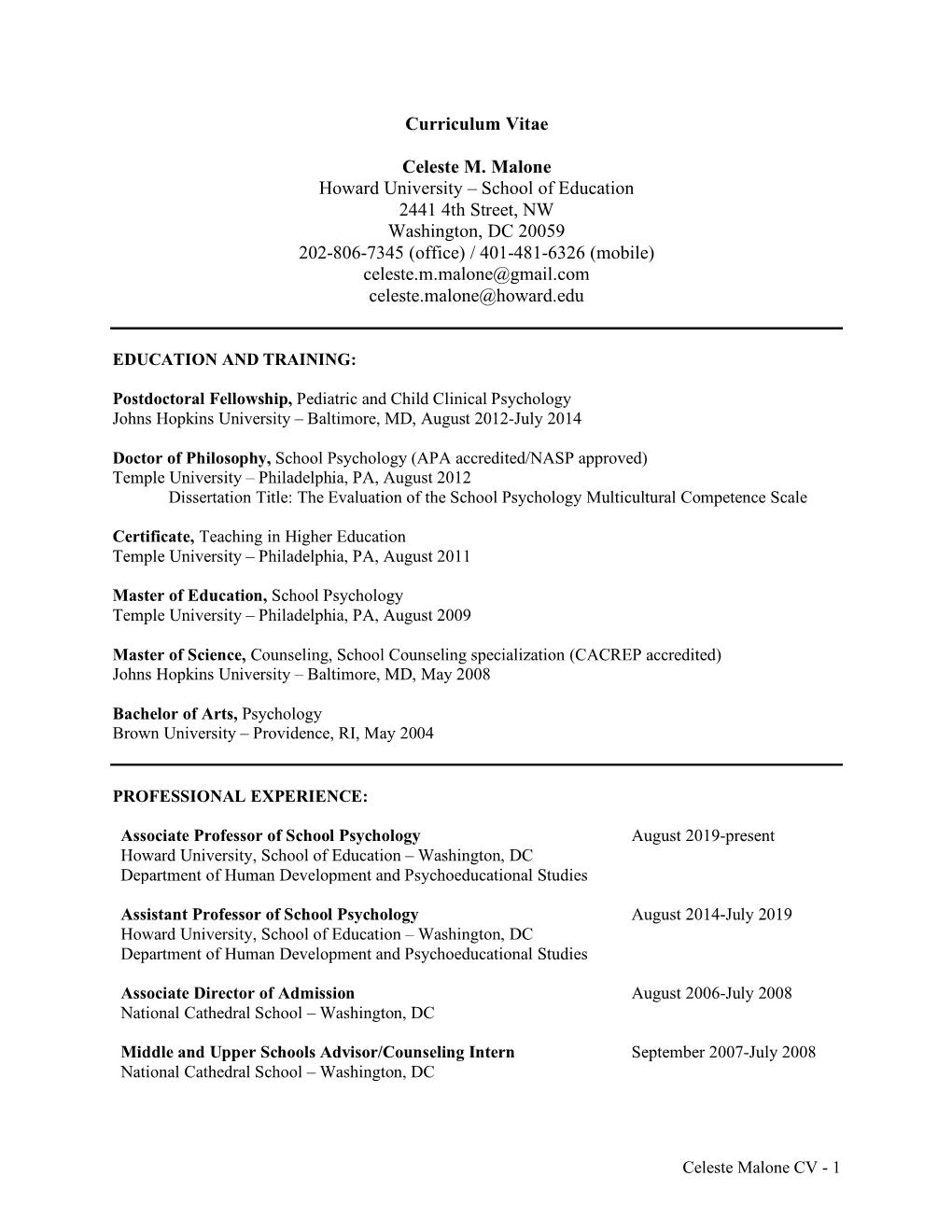 Celeste Malone CV - 1 Associate Teacher August 2004-June 2006 Beauvoir, the National Cathedral Elementary School – Washington, DC