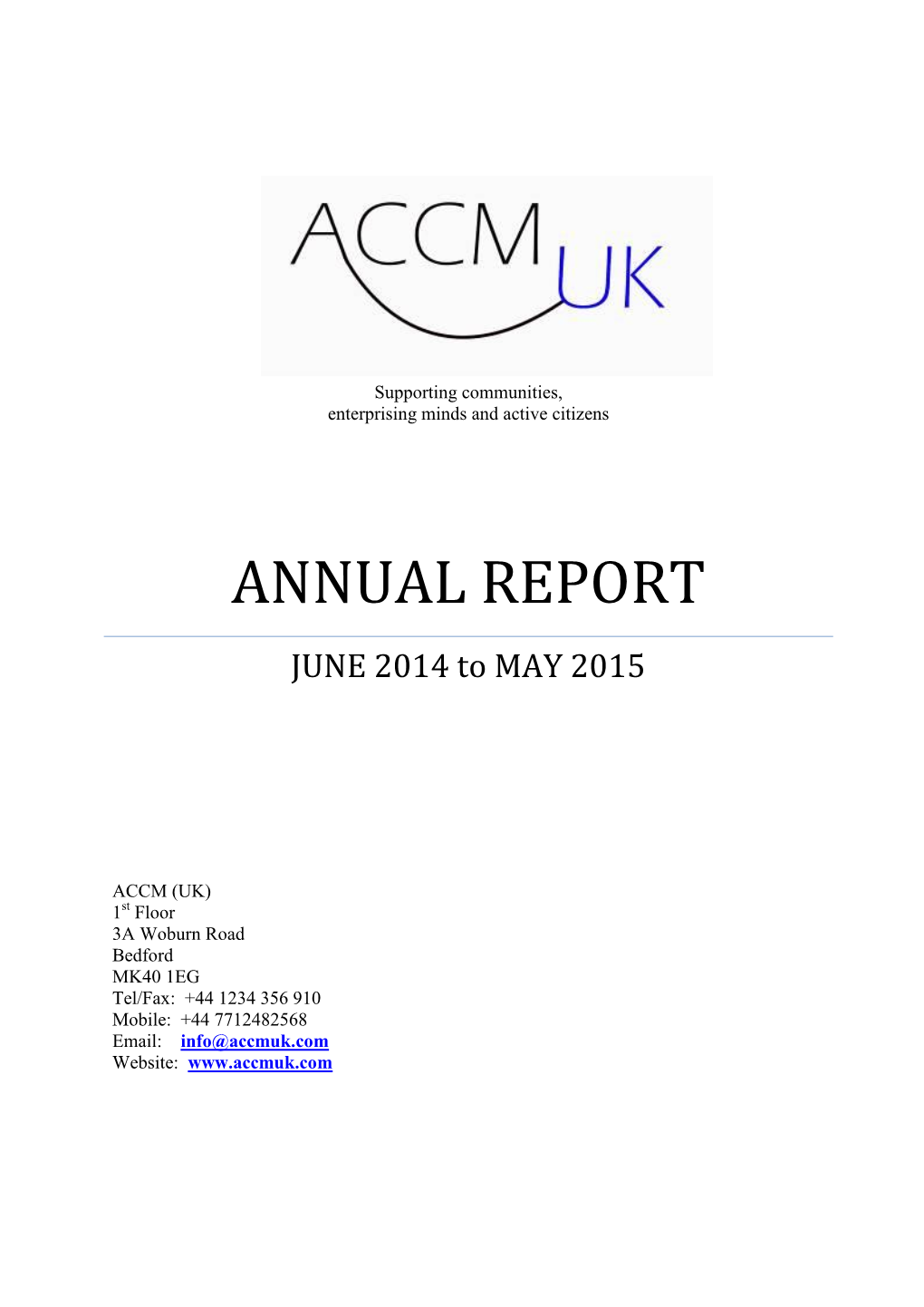 ANNUAL REPORT JUNE 2014 to MAY 2015