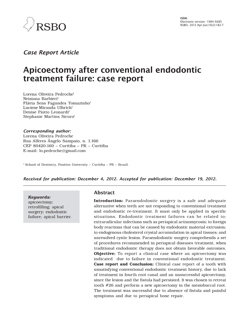 Apicoectomy After Conventional Endodontic Treatment Failure: Case Report