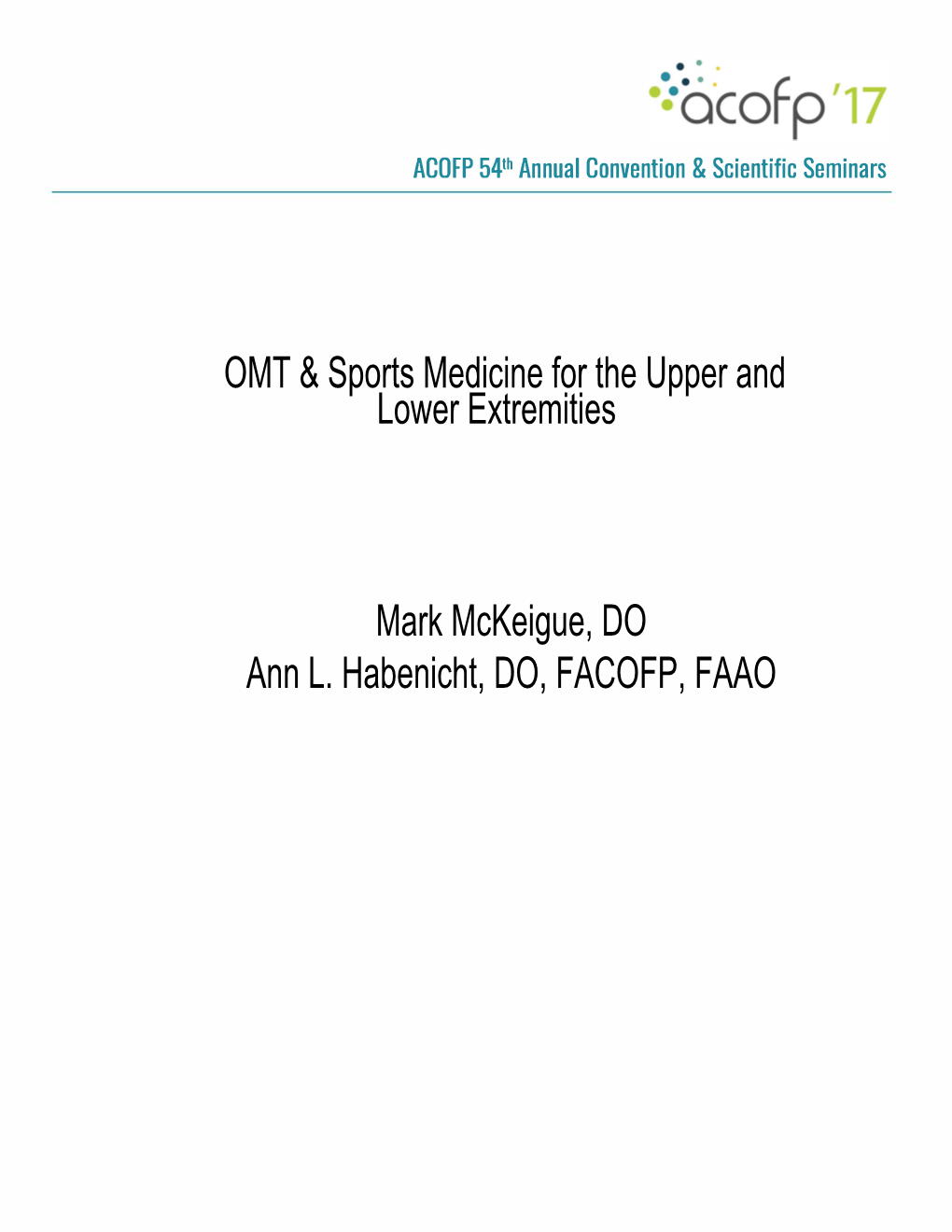 OMT & Sports Medicine for the Upper and Lower Extremities, ACOFP