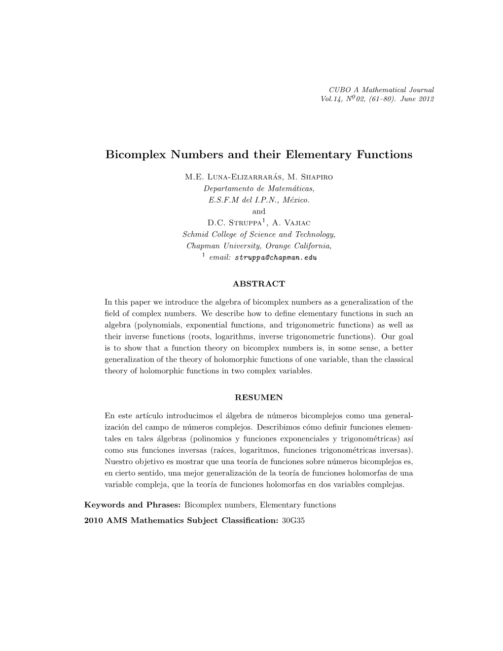 Bicomplex Numbers and Their Elementary Functions