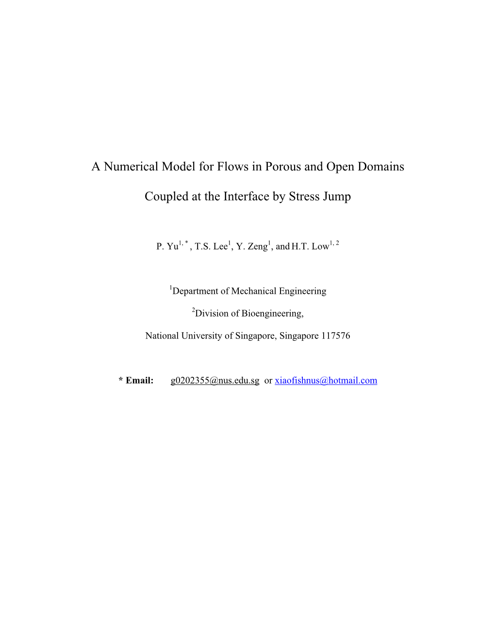 A Numerical Model for Flows in Porous and Open Domains