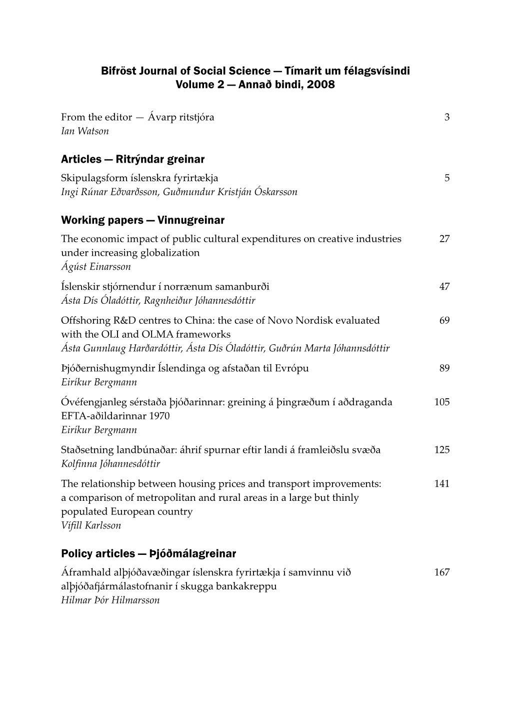 Bifröst Journal of Social Science — Tímarit Um Félagsvísindi Volume 2 — Annað Bindi, 2008