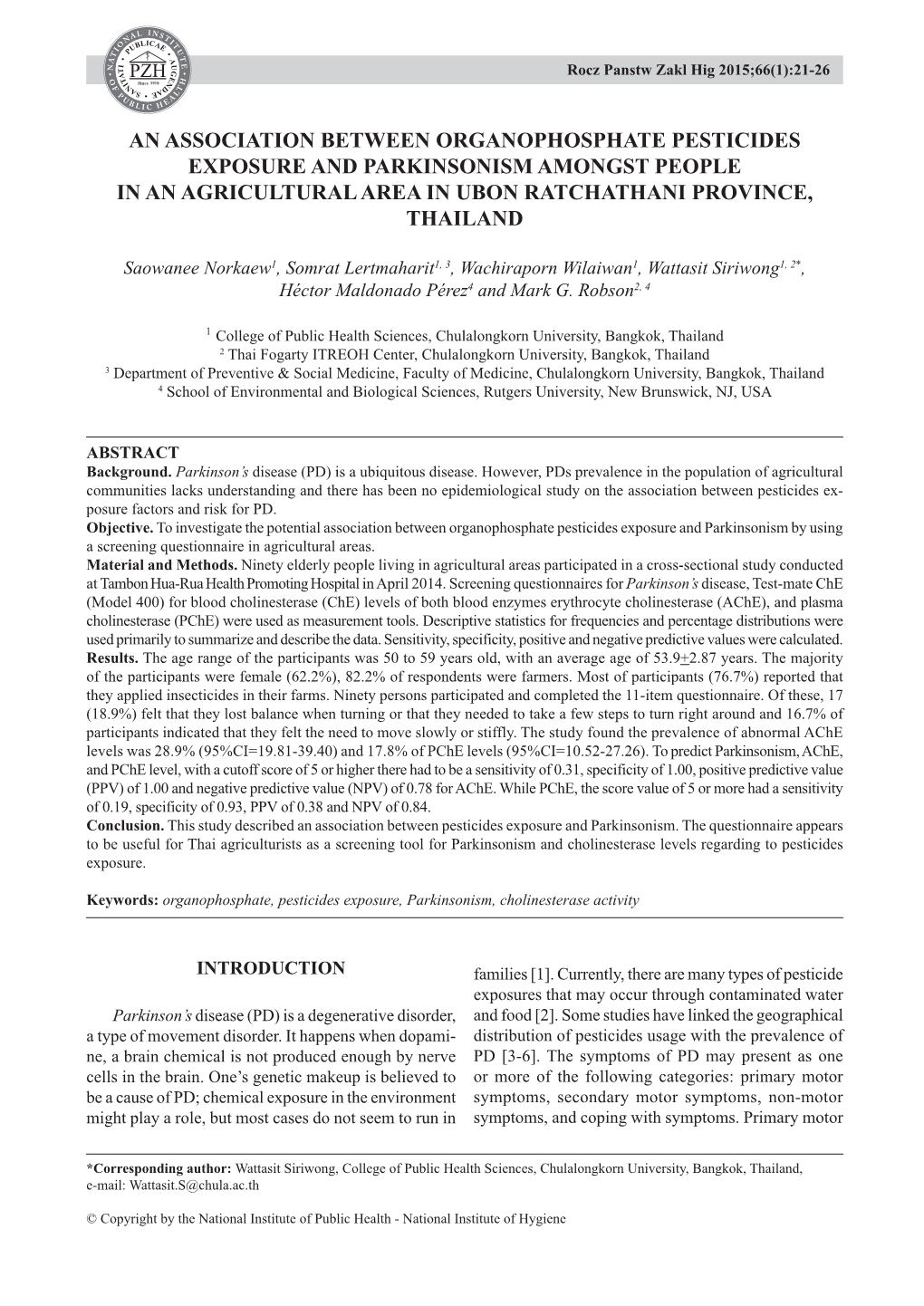 An Association Between Organophosphate Pesticides Exposure and Parkinsonism Amongst People in an Agricultural Area in Ubon Ratchathani Province, Thailand