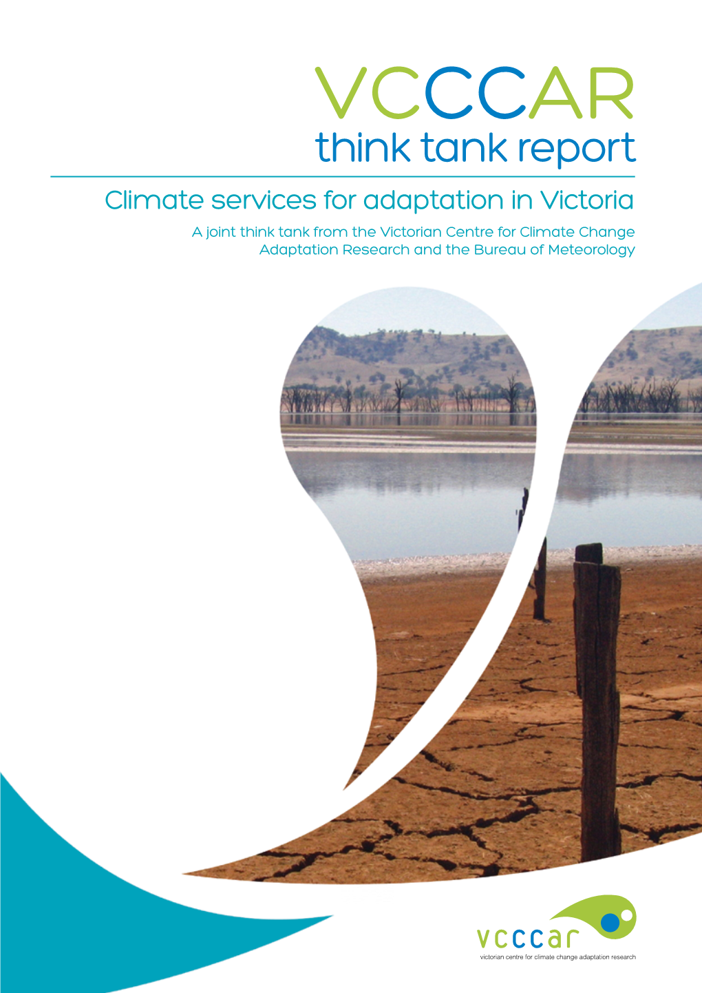 Climate Services for Adaptation in Victoria