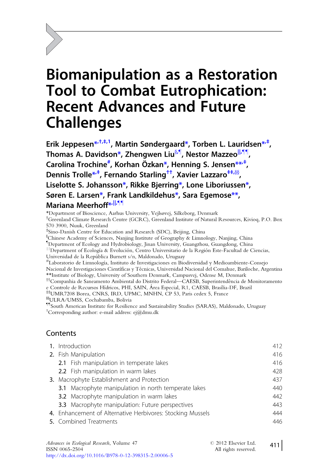 Biomanipulation As a Restoration Tool to Combat Eutrophication: Recent Advances and Future Challenges